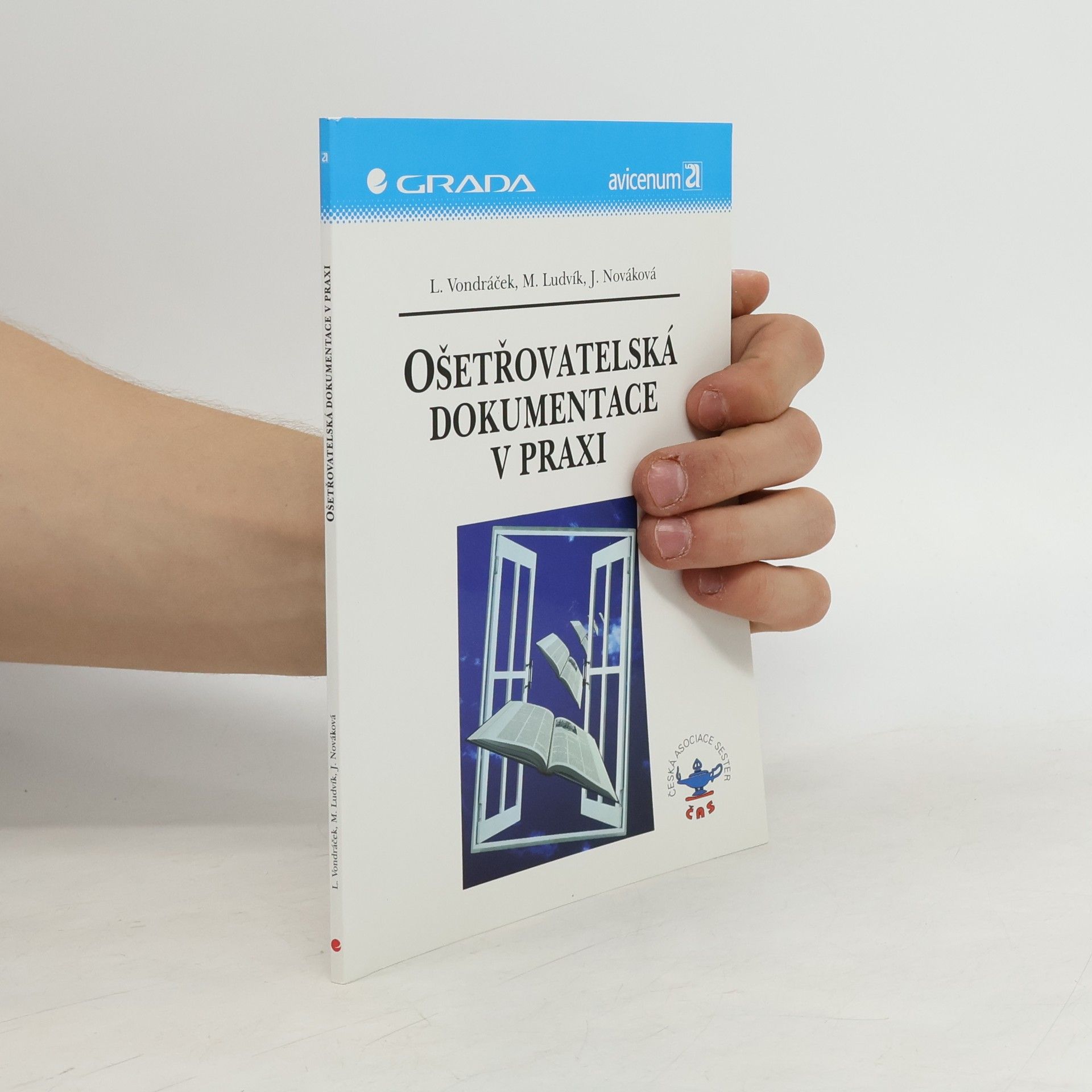 Ošetřovatelská dokumentace v praxi