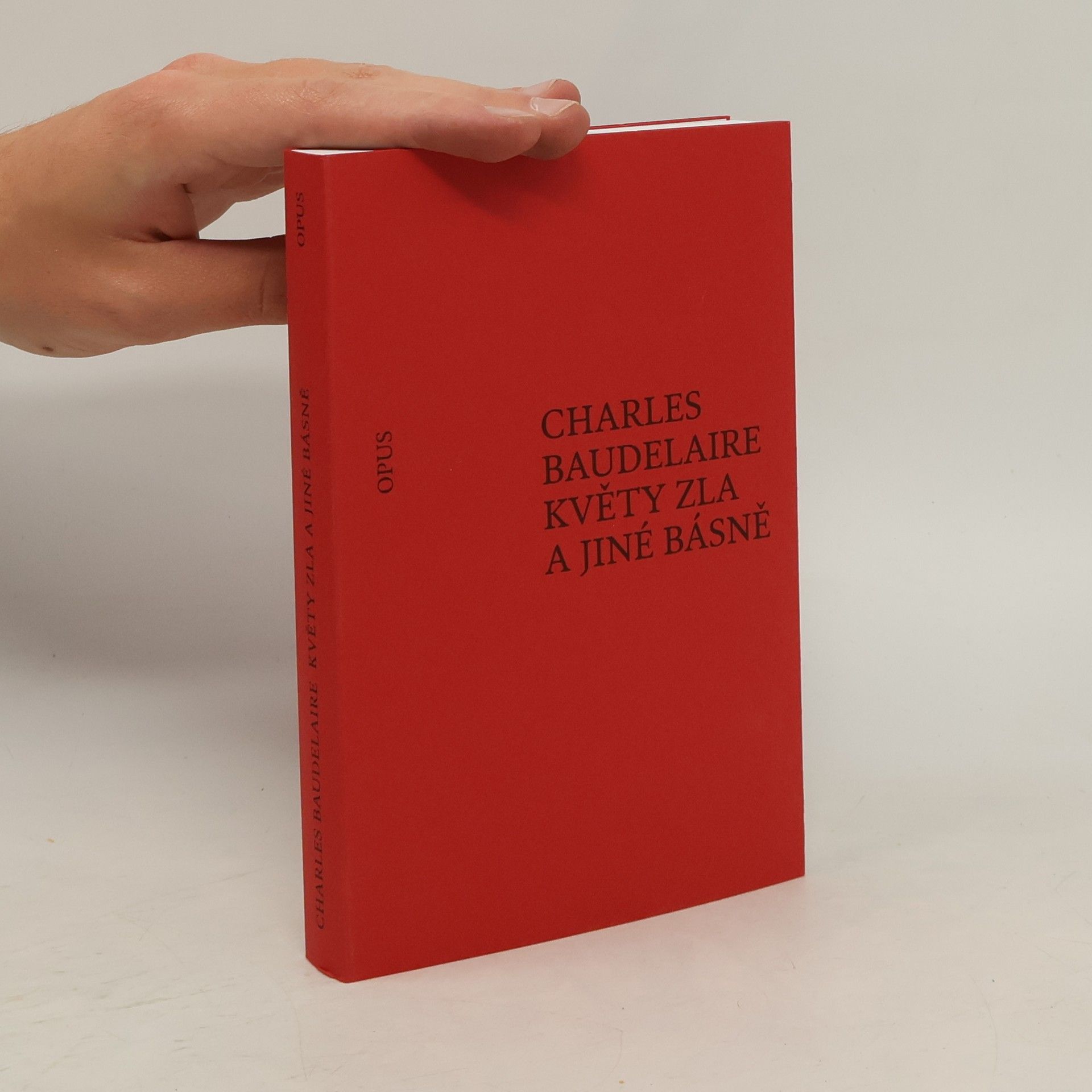 Charles Baudelaire Květy zla a jiné básně