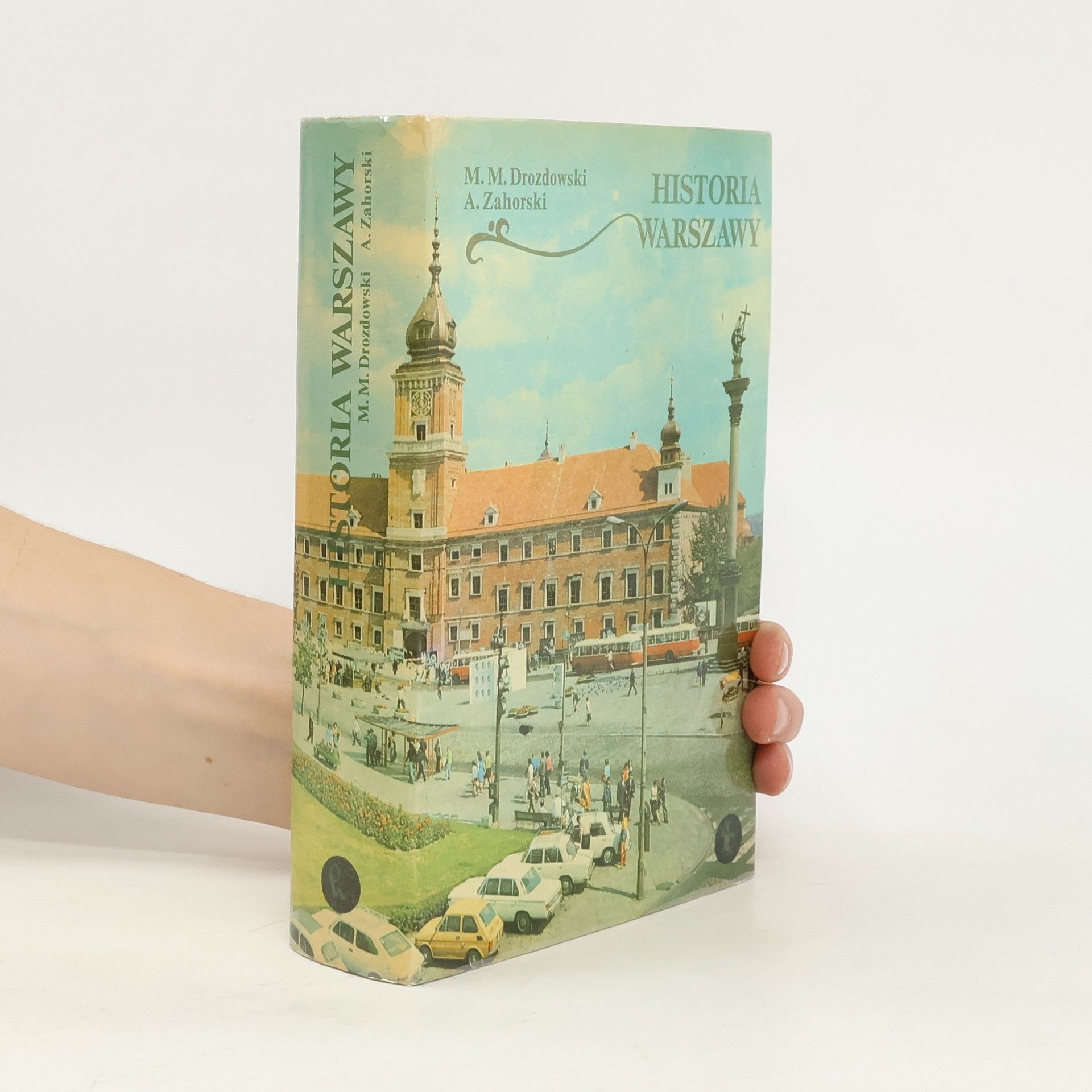 A. Zahorski Historia Warszawy