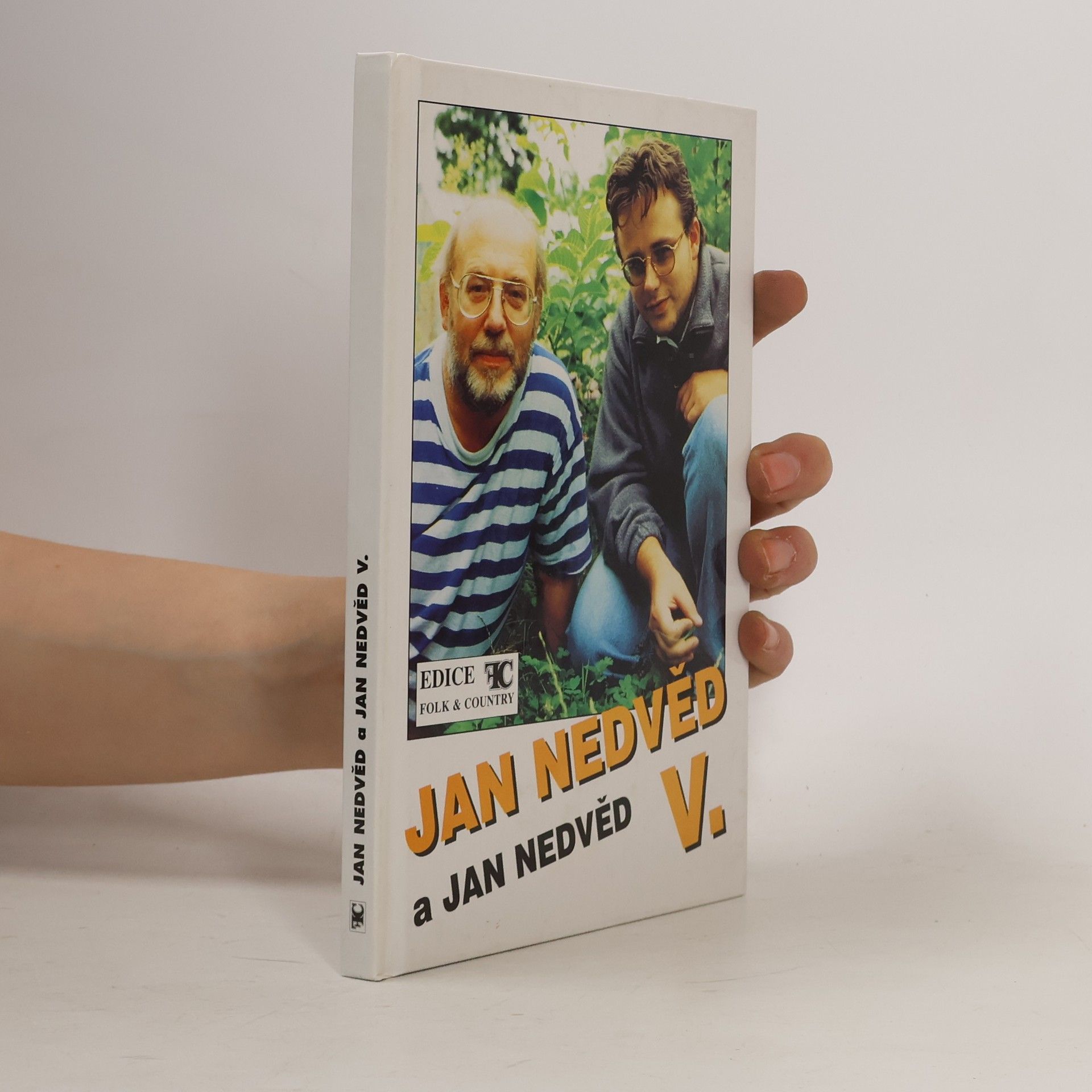 Jan Nedvěd Jan Nedvěd a Jan Nedvěd V.