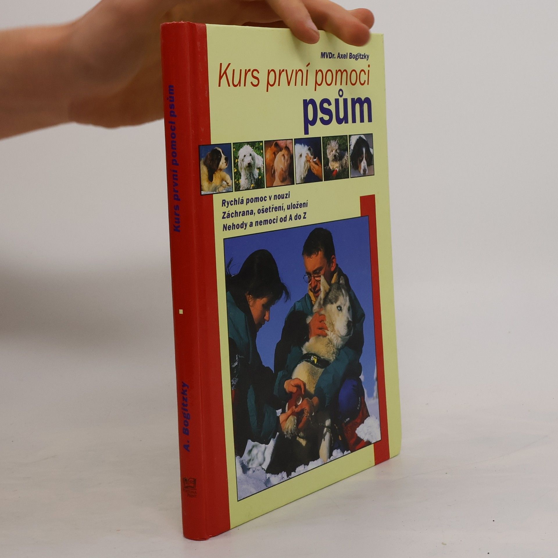 Axel Bogitzky Kurs první pomoci psům
