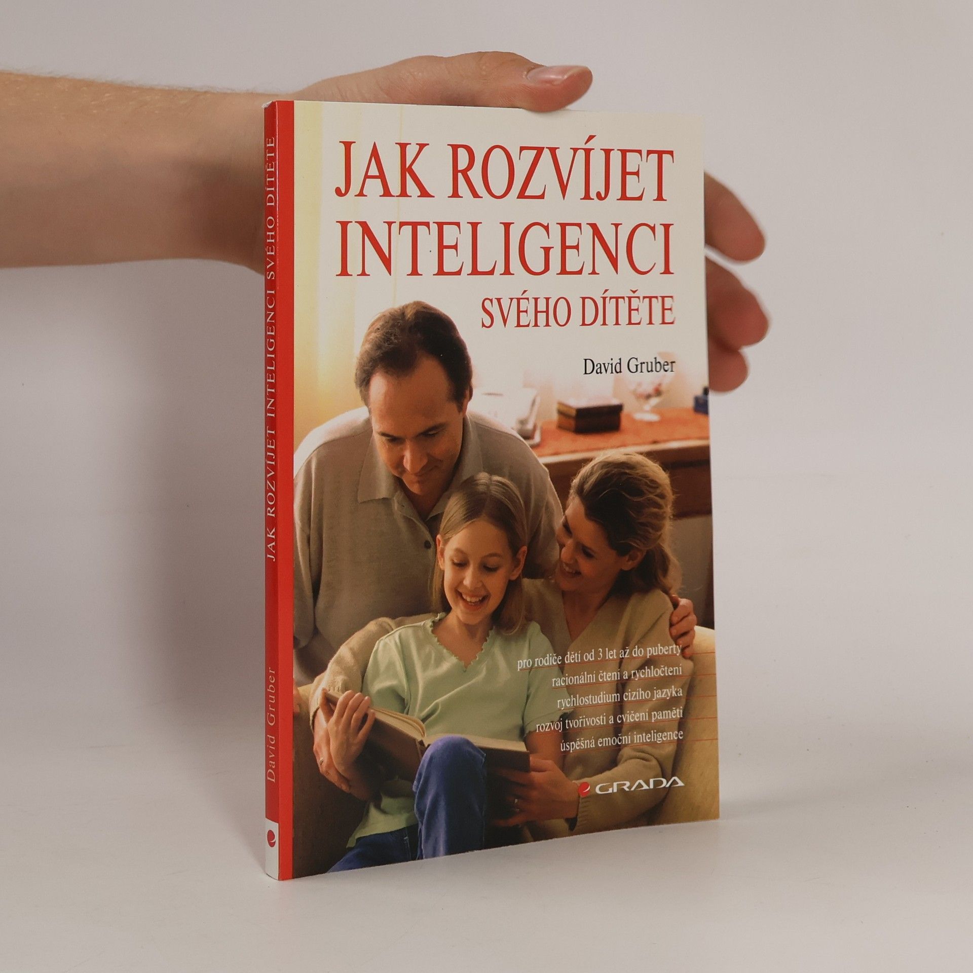 David Gruber Jak rozvíjet inteligenci svého dítěte