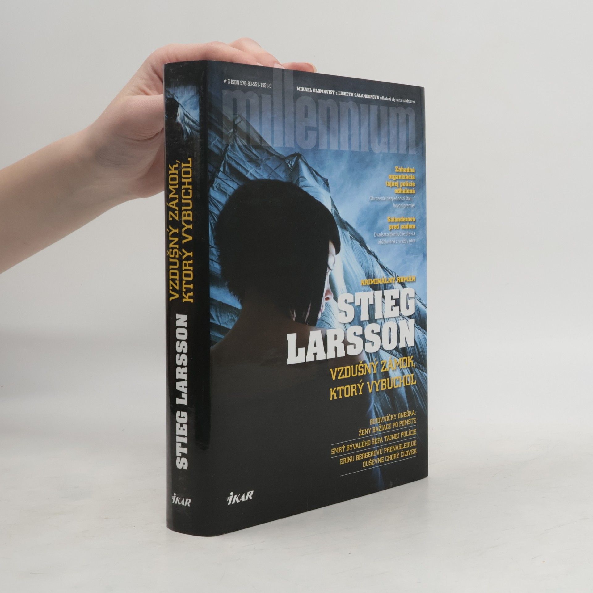 Stieg Larsson Vzdušný zámok, ktorý vybuchol