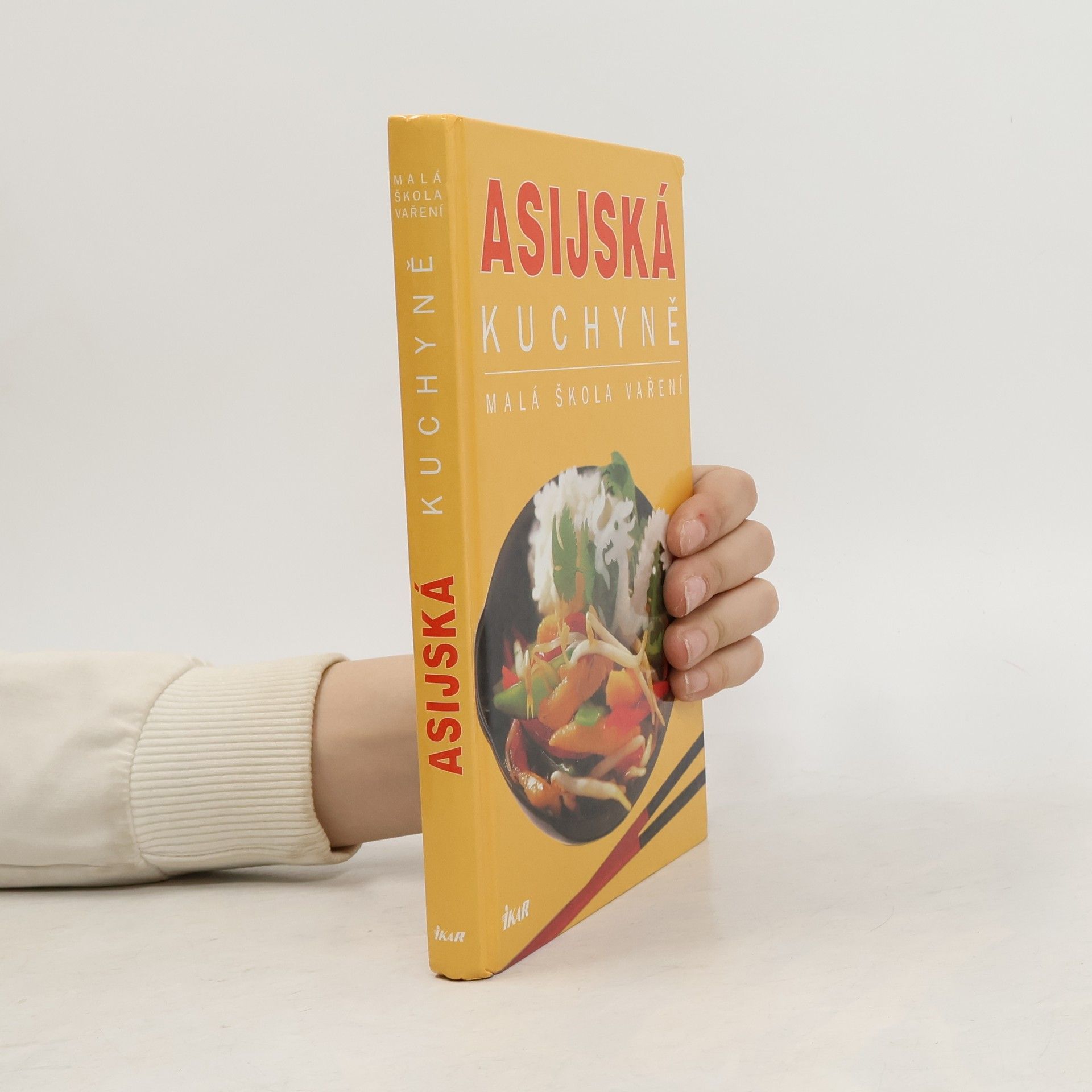Autorenkollektiv Asijská kuchyně. Malá škola vaření