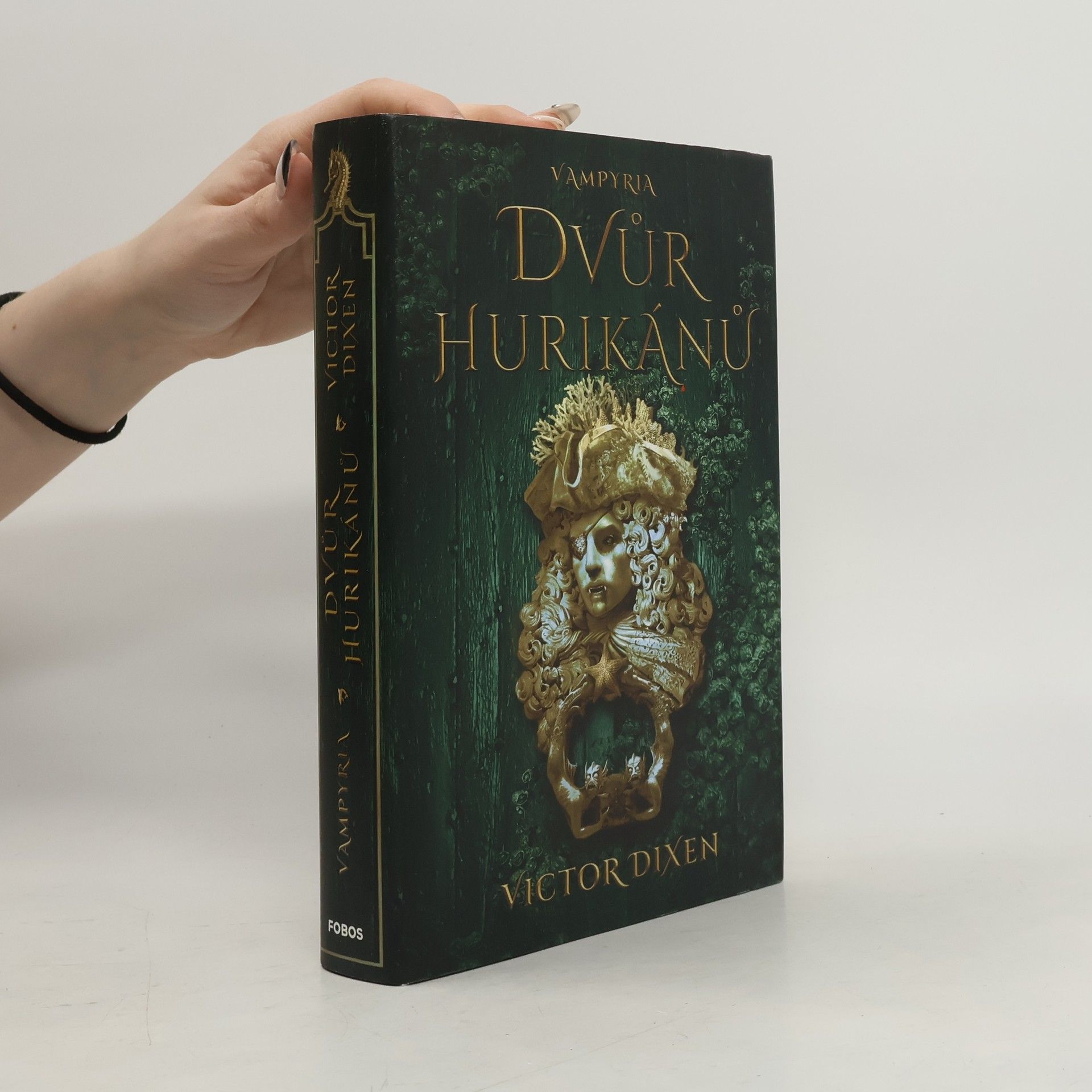 Victor Dixen Vampyria. Dvůr hurikánů