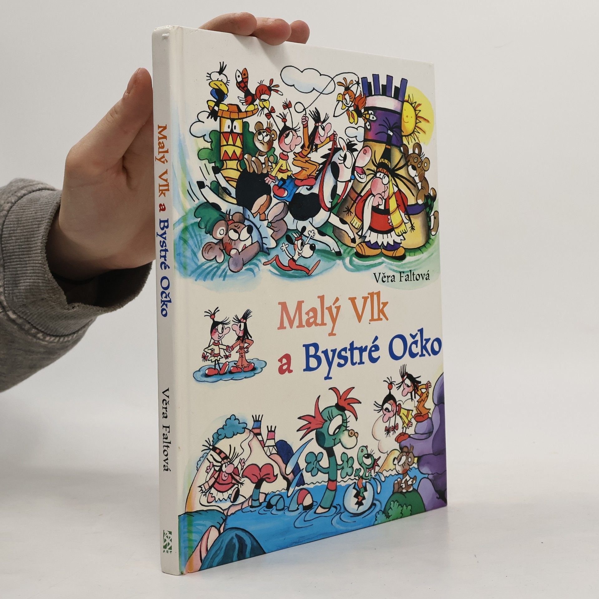 Věra Faltová Malý Vlk a Bystré Očko