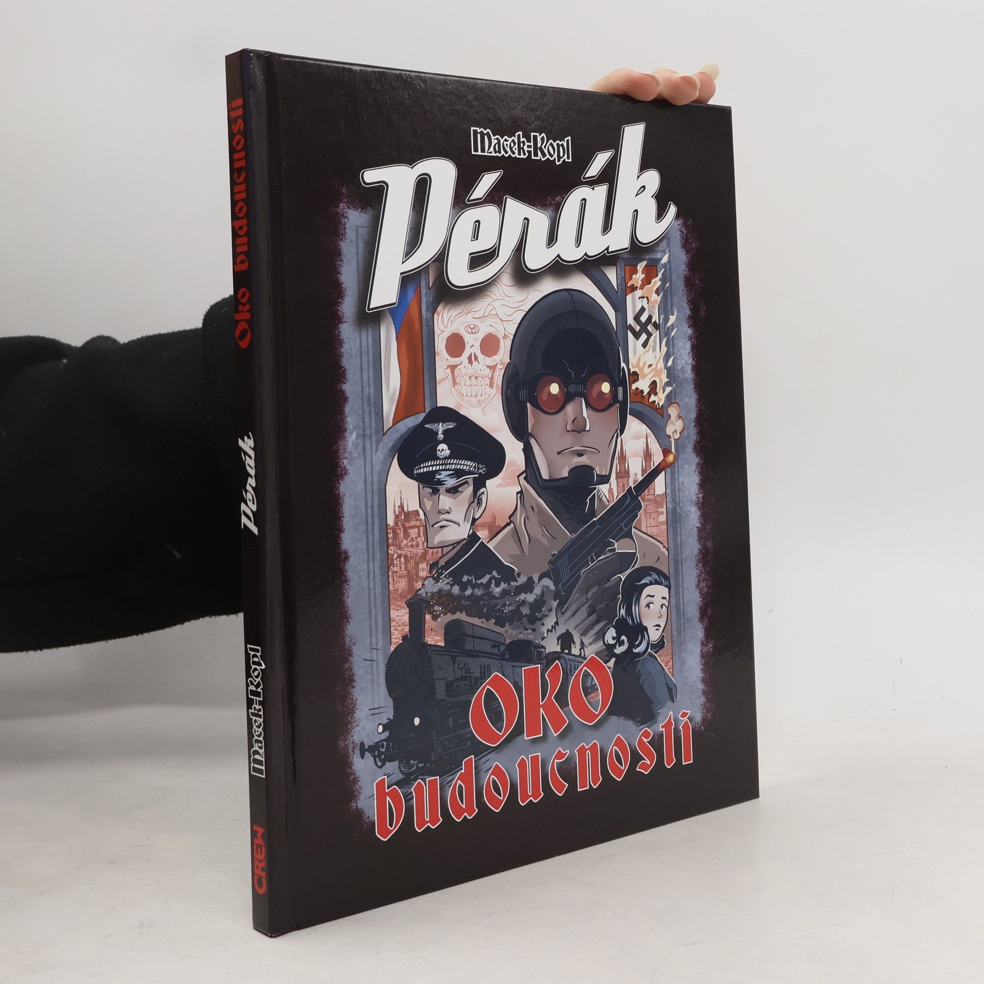 Petr Kopl Pérák. Oko budoucnosti