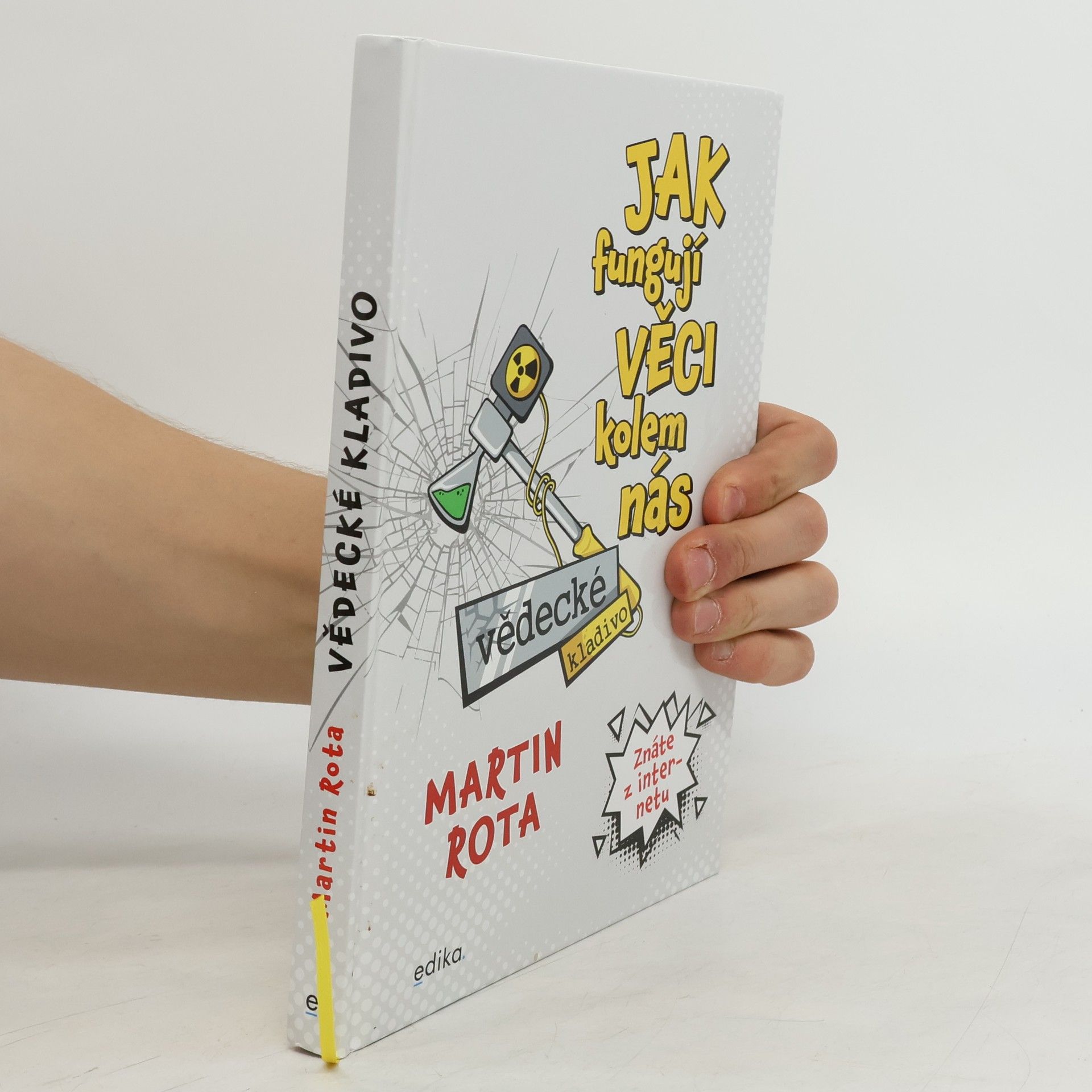 Martin Rota Jak fungují věci kolem nás
