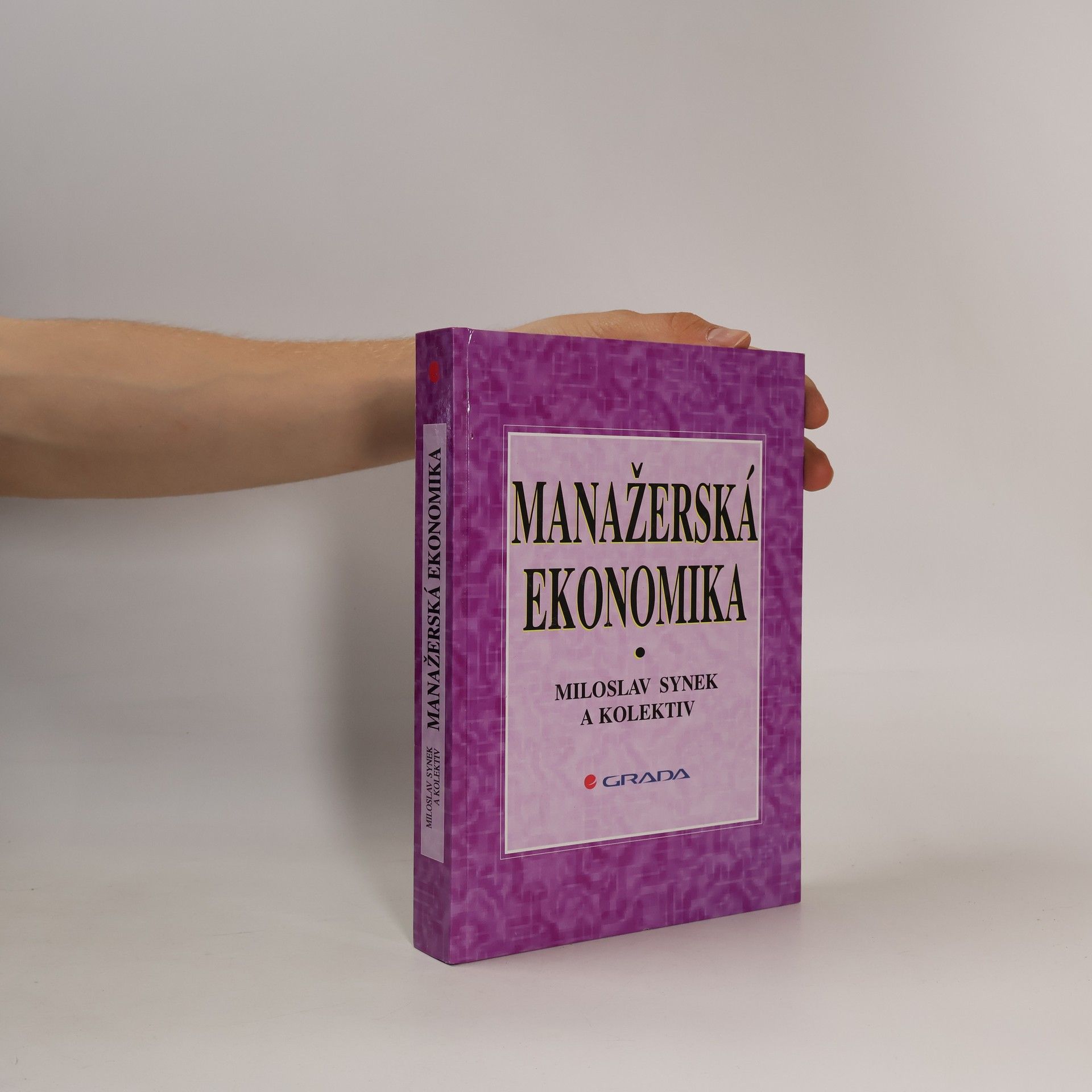 Miloslav Synek Manažerská ekonomika