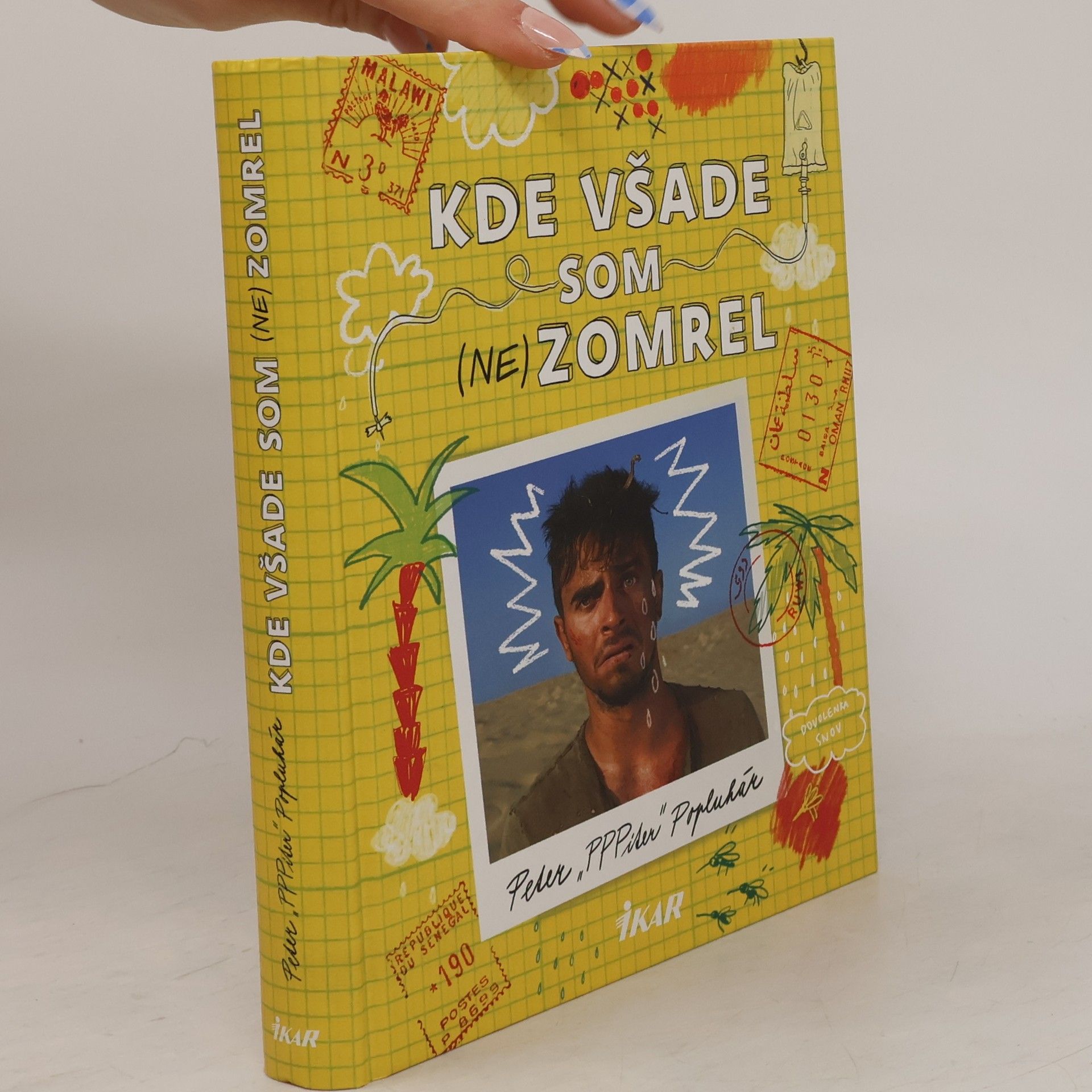 Peter Popluhár Kde všade som (ne)zomrel