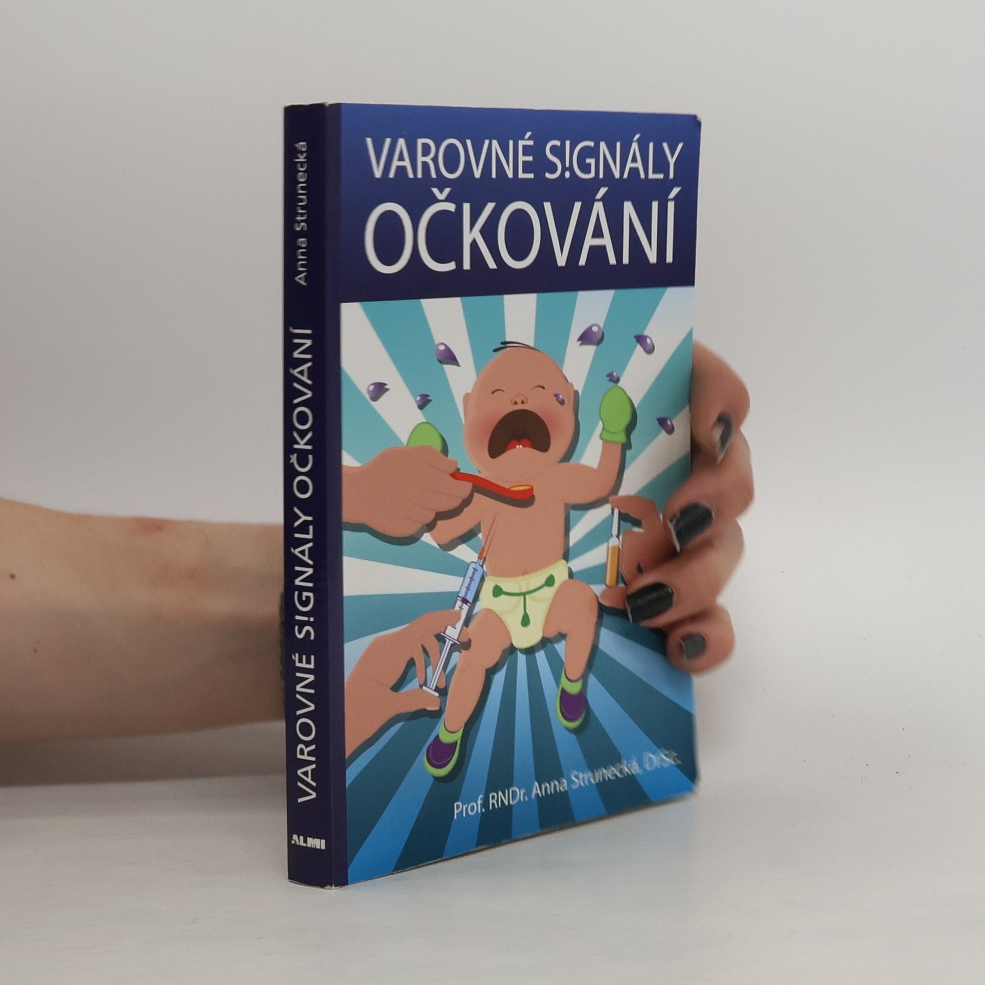 Anna Strunecká Varovné signály očkování