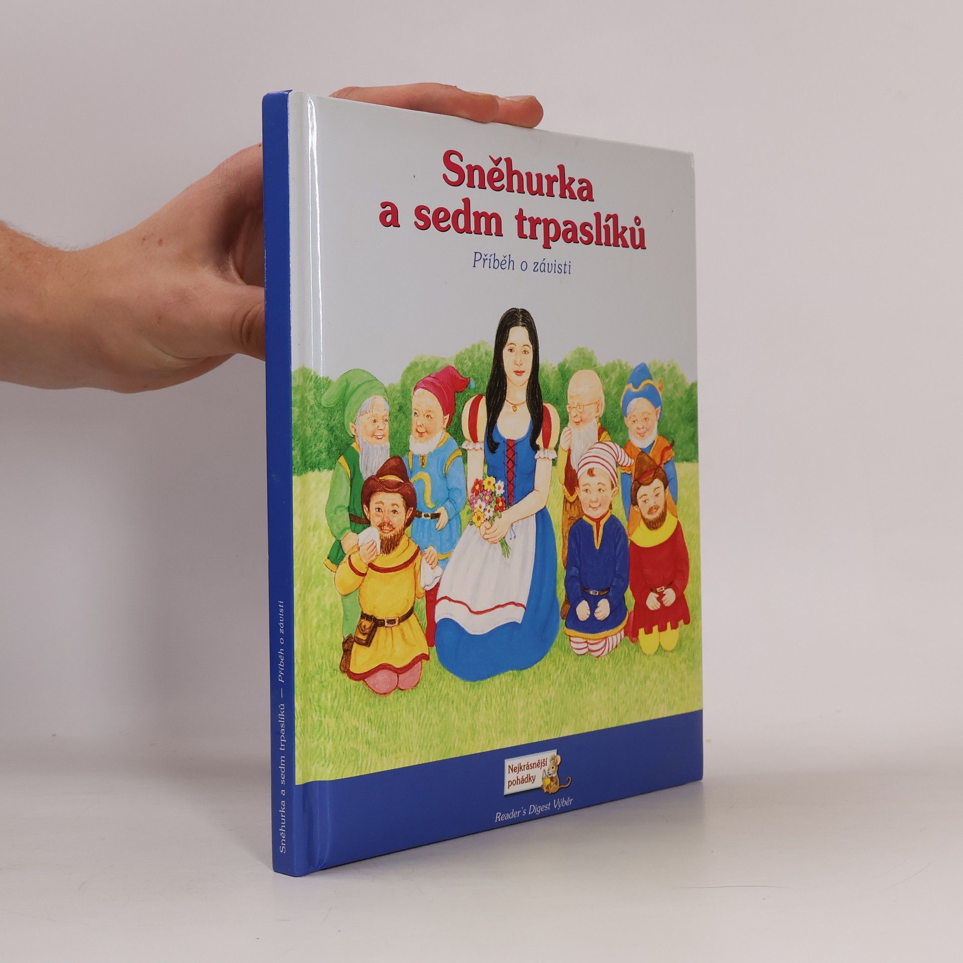 Sněhurka a sedm trpaslíků. Příběh o závisti