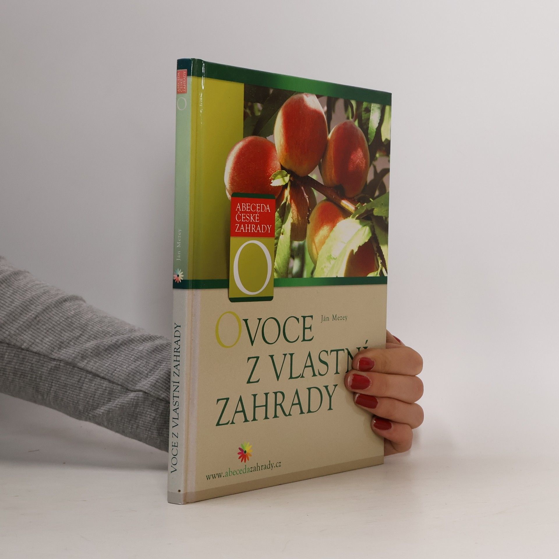 Ján Mezey Ovoce z vlastní zahrady