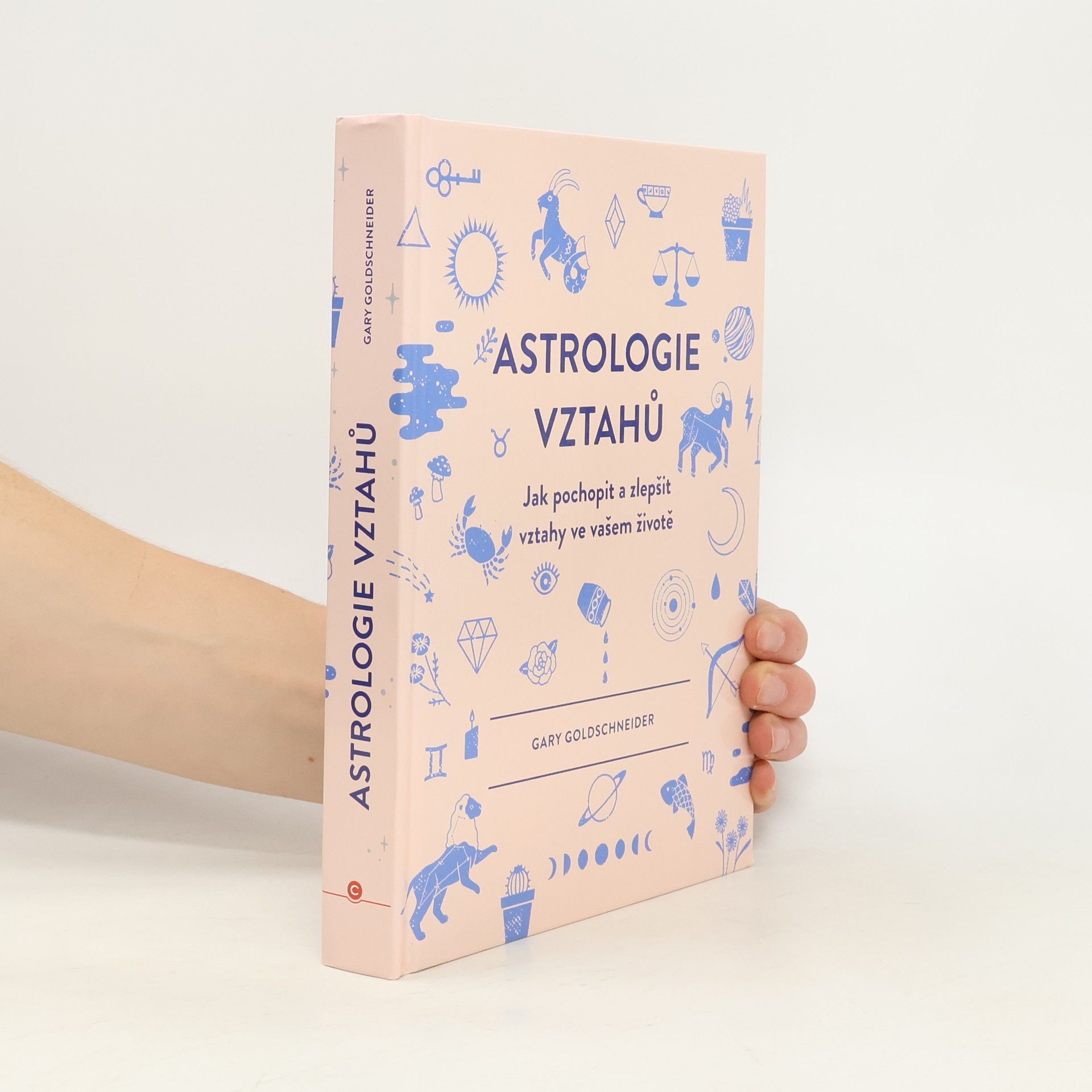 Camille Chew Astrologie vztahů. Jak pochopit a zlepšit vztahy ve vašem životě