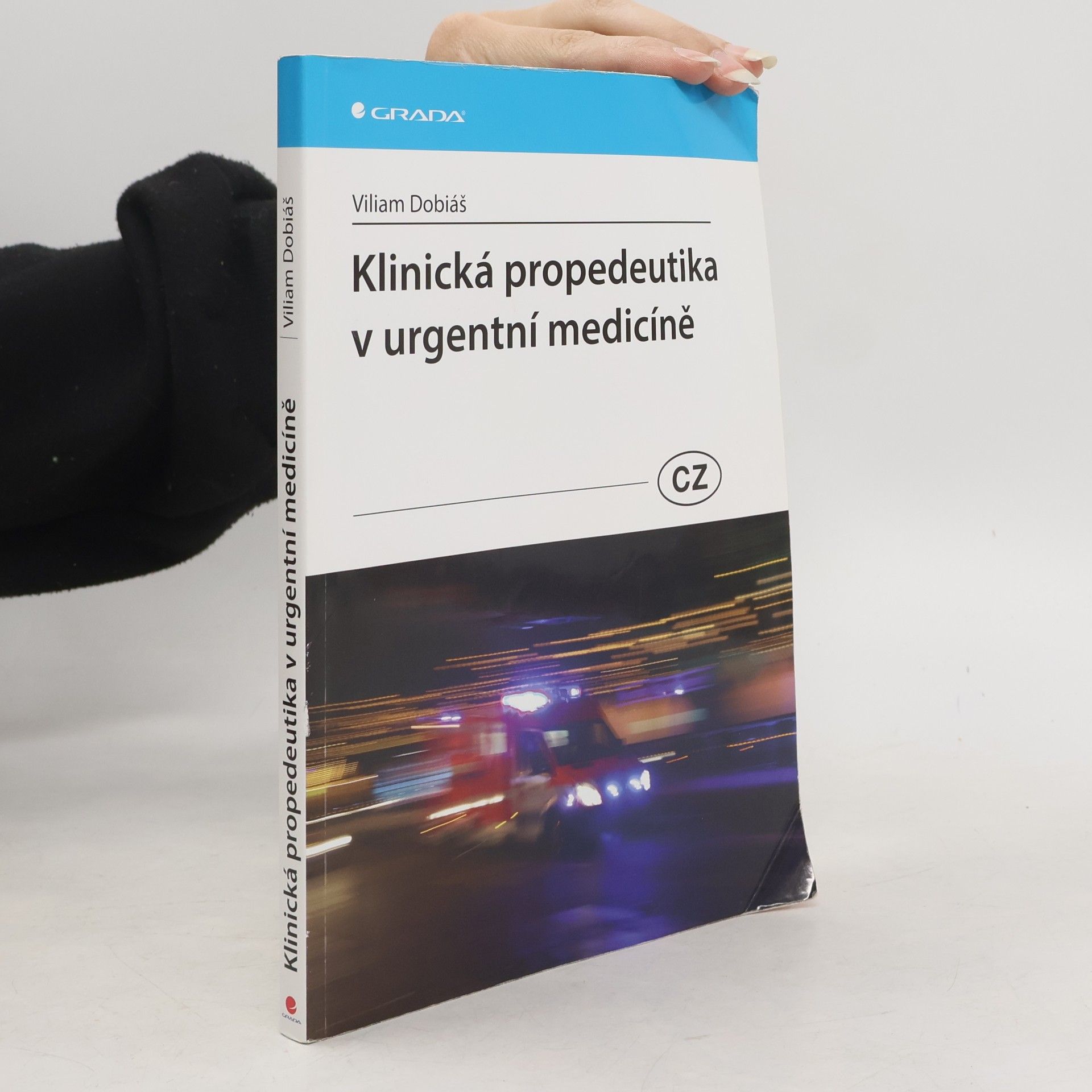 Klinická propedeutika v urgentní medicíně