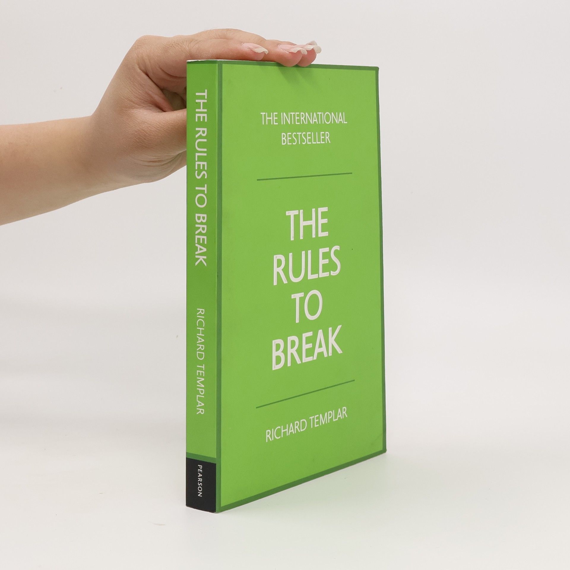 Richard Templar The Rules to Break