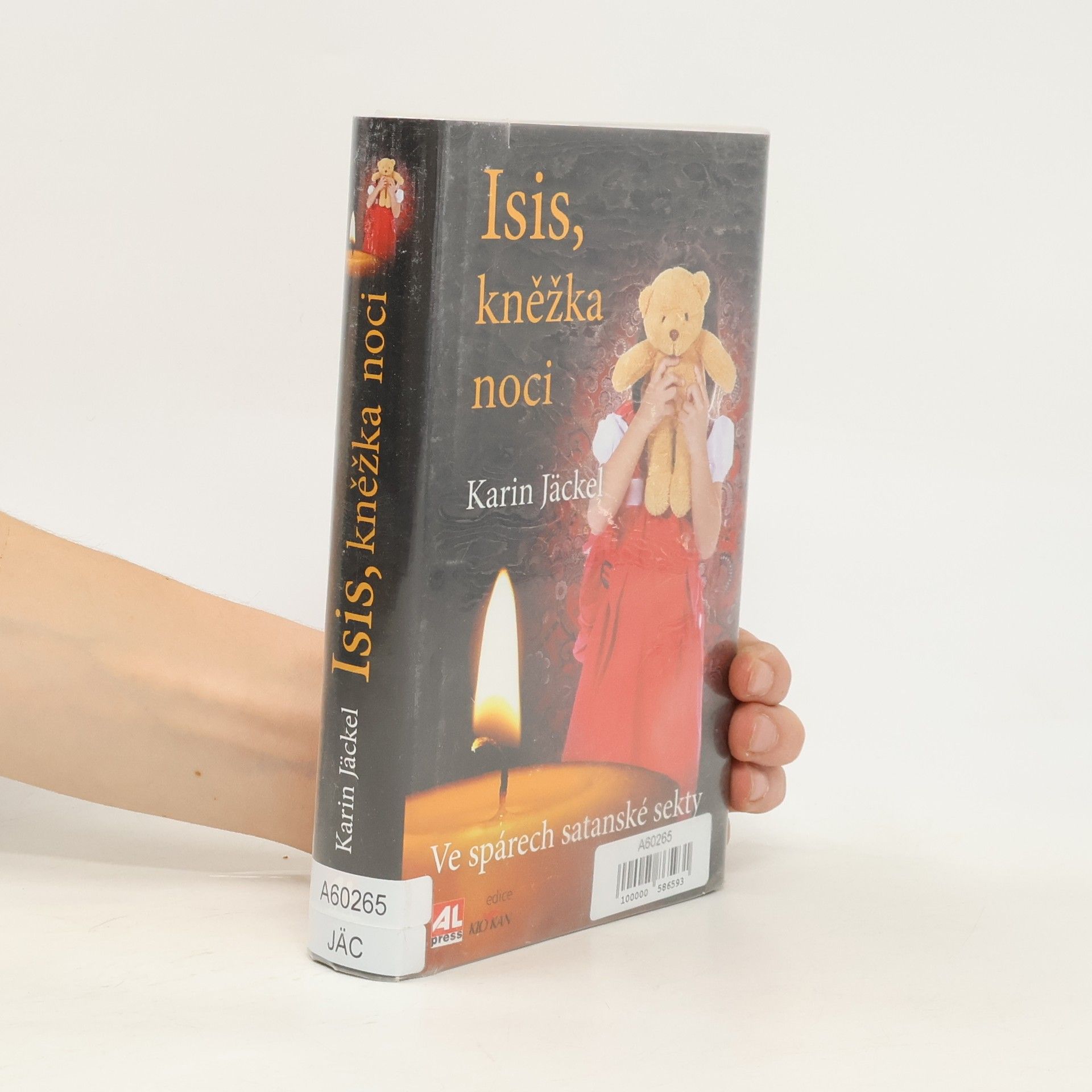 Karin Jäckel Isis, kněžka noci: ve spárech satanské sekty