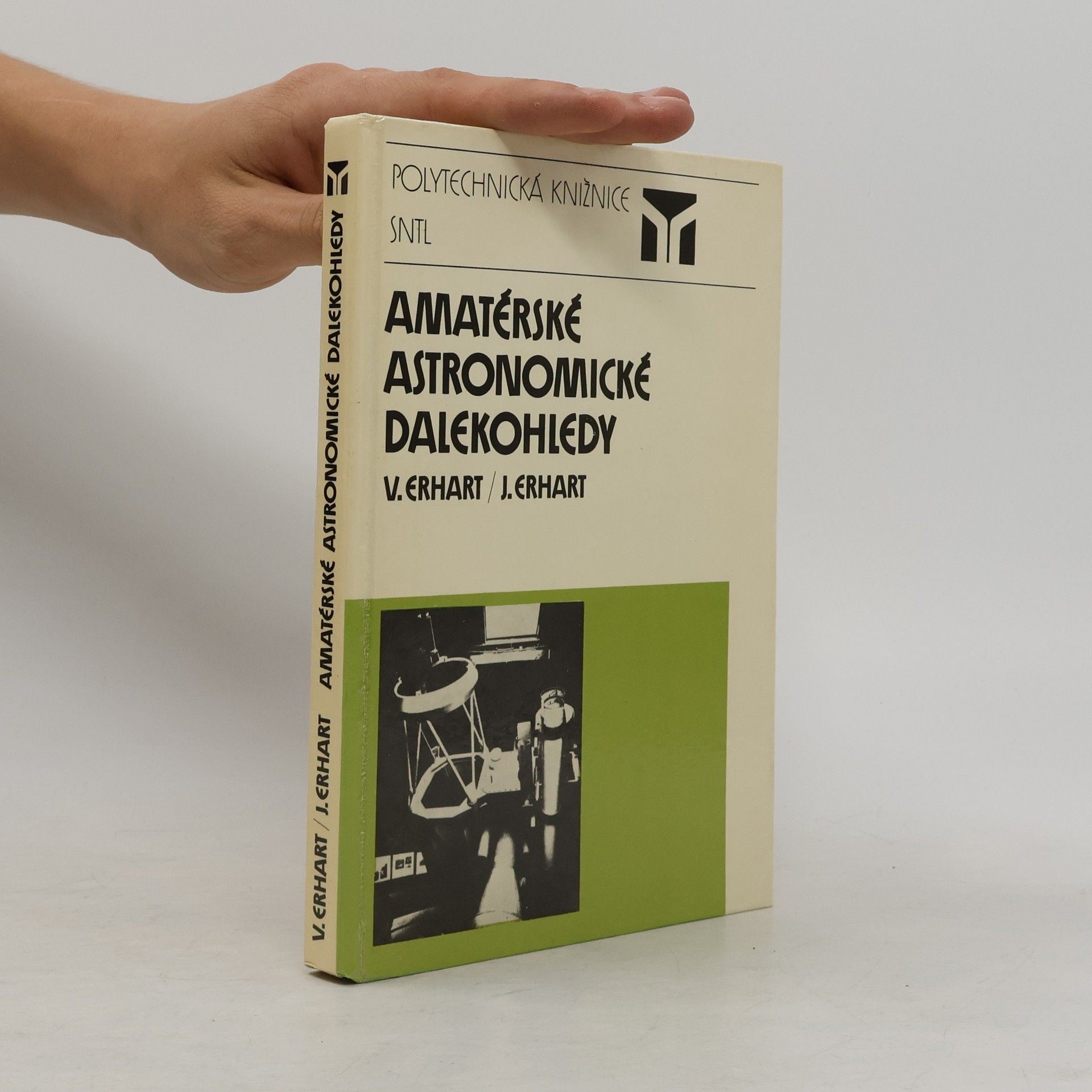 Josef Erhart Amatérské astronomické dalekohledy