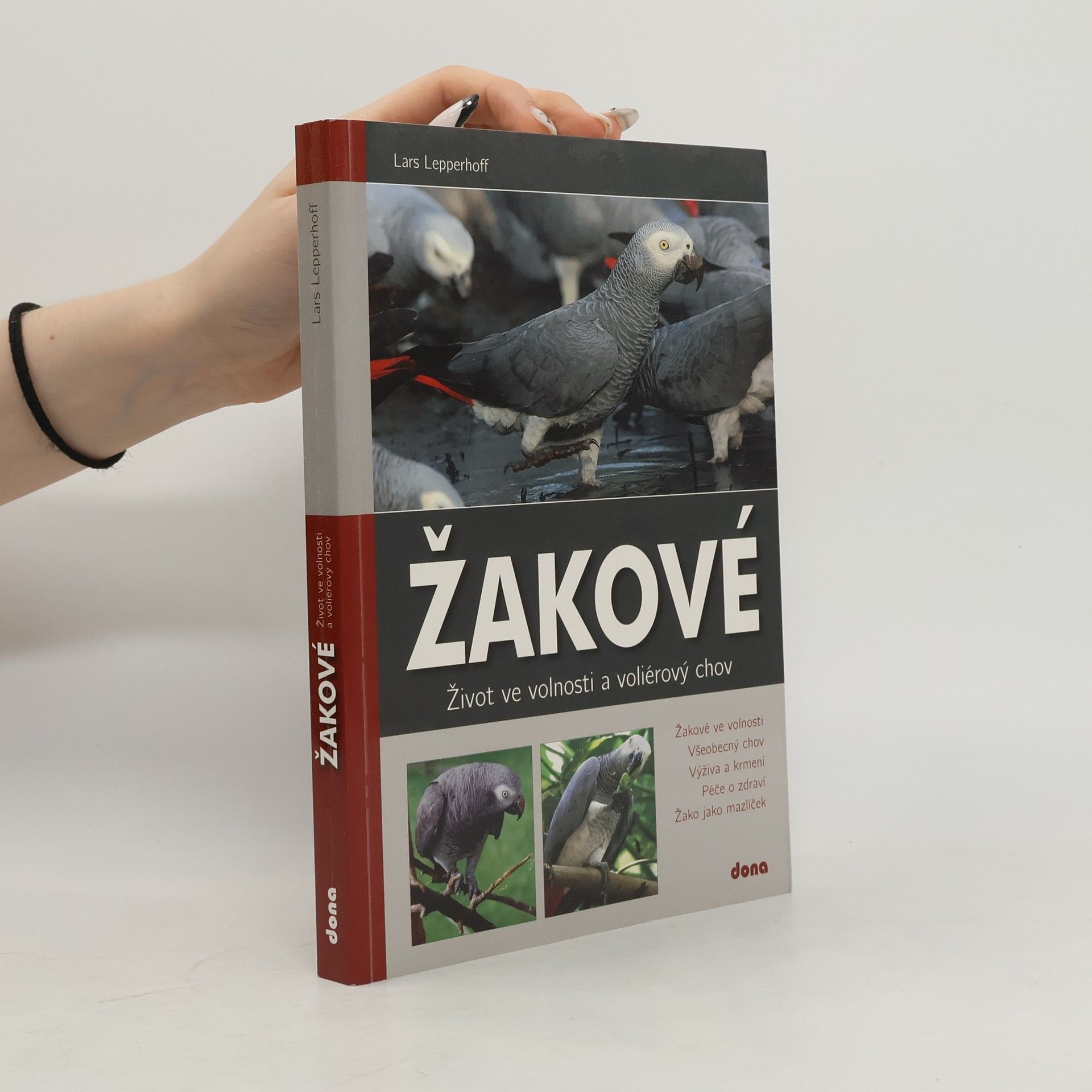Lars Lepperhoff Žakové - Život ve volnosti a voliérový chov