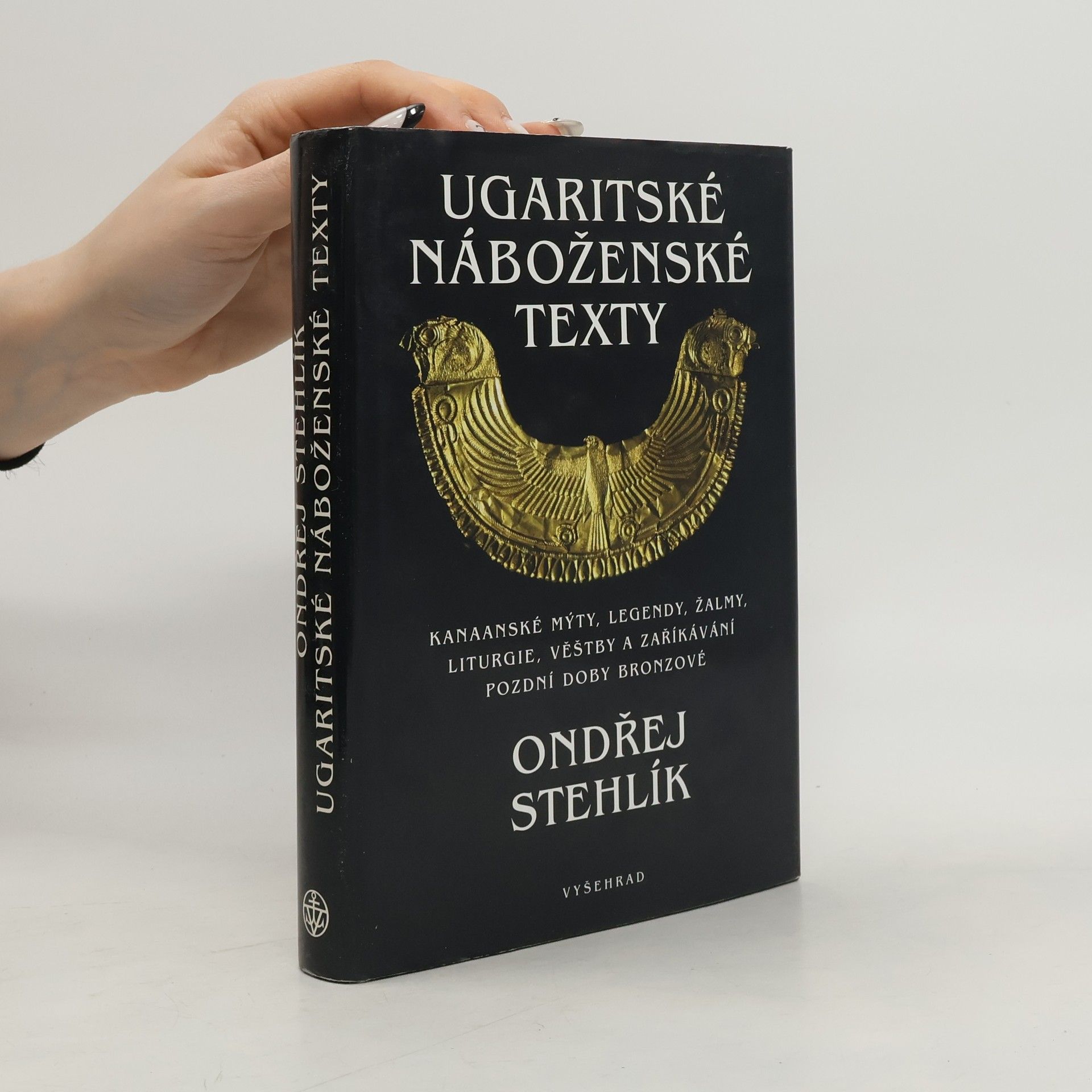 Ondřej Stehlík Ugaritské náboženské texty