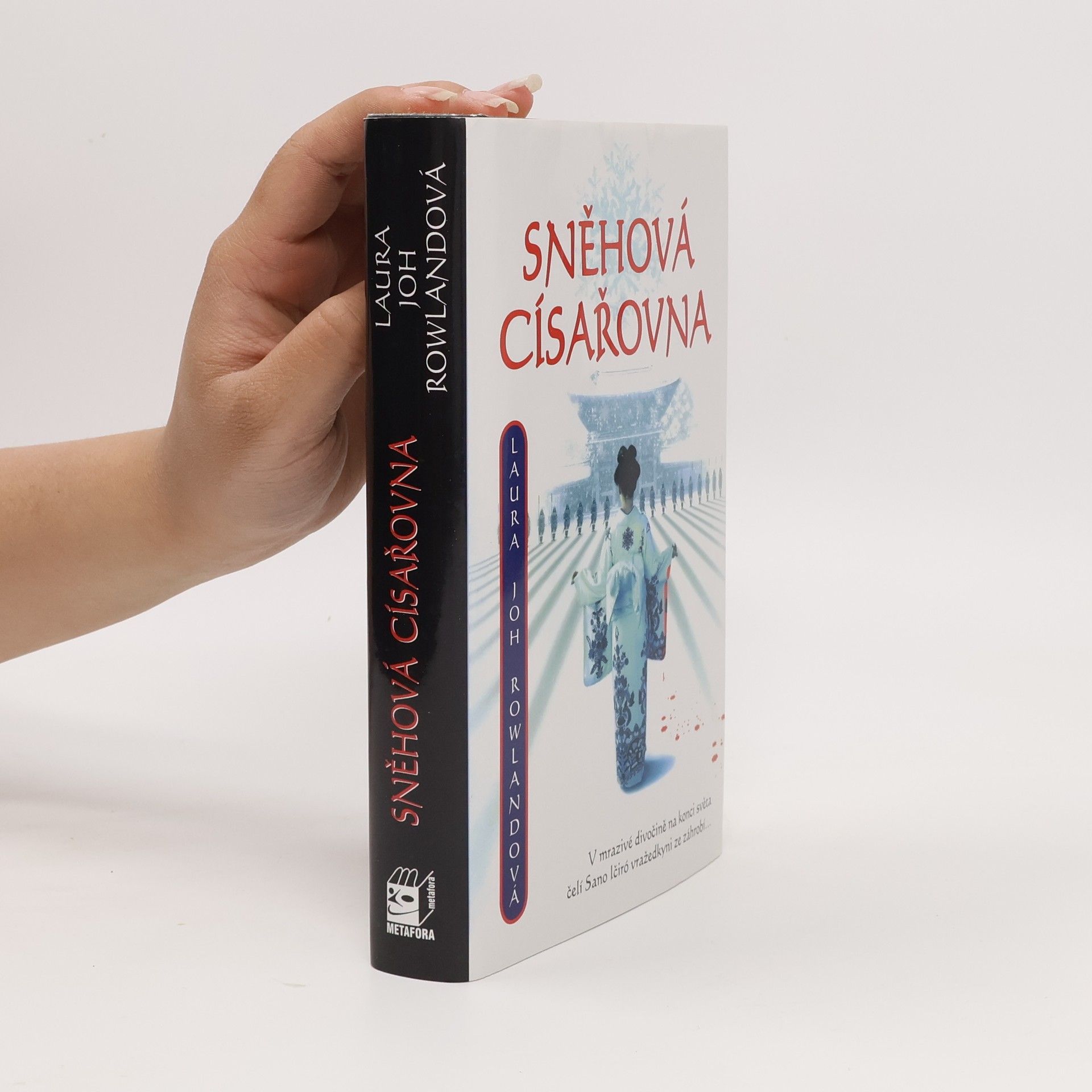 Laura Joh Rowland Sněhová císařovna