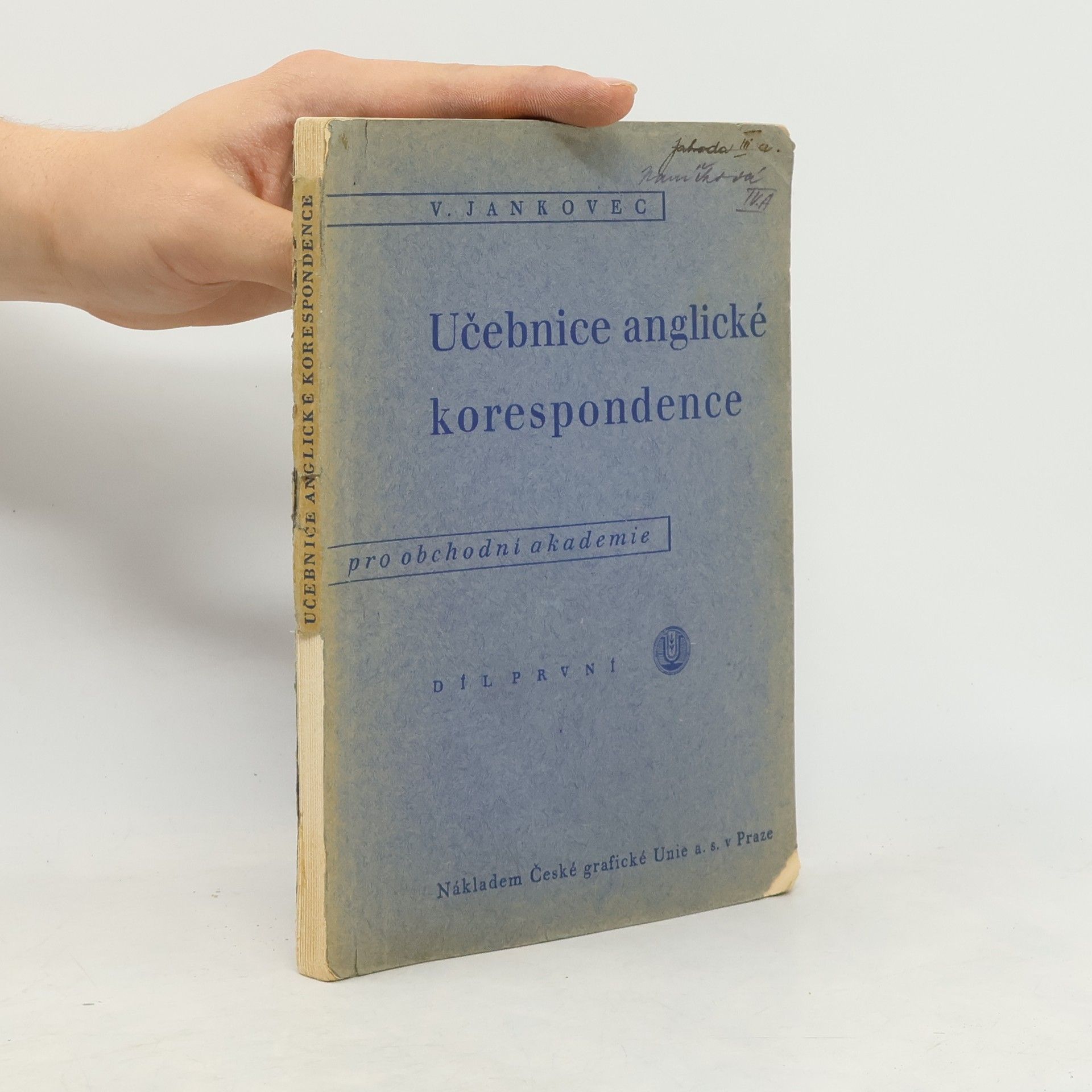 V. Jankovec Učebnice anglické korespondence. Díl první