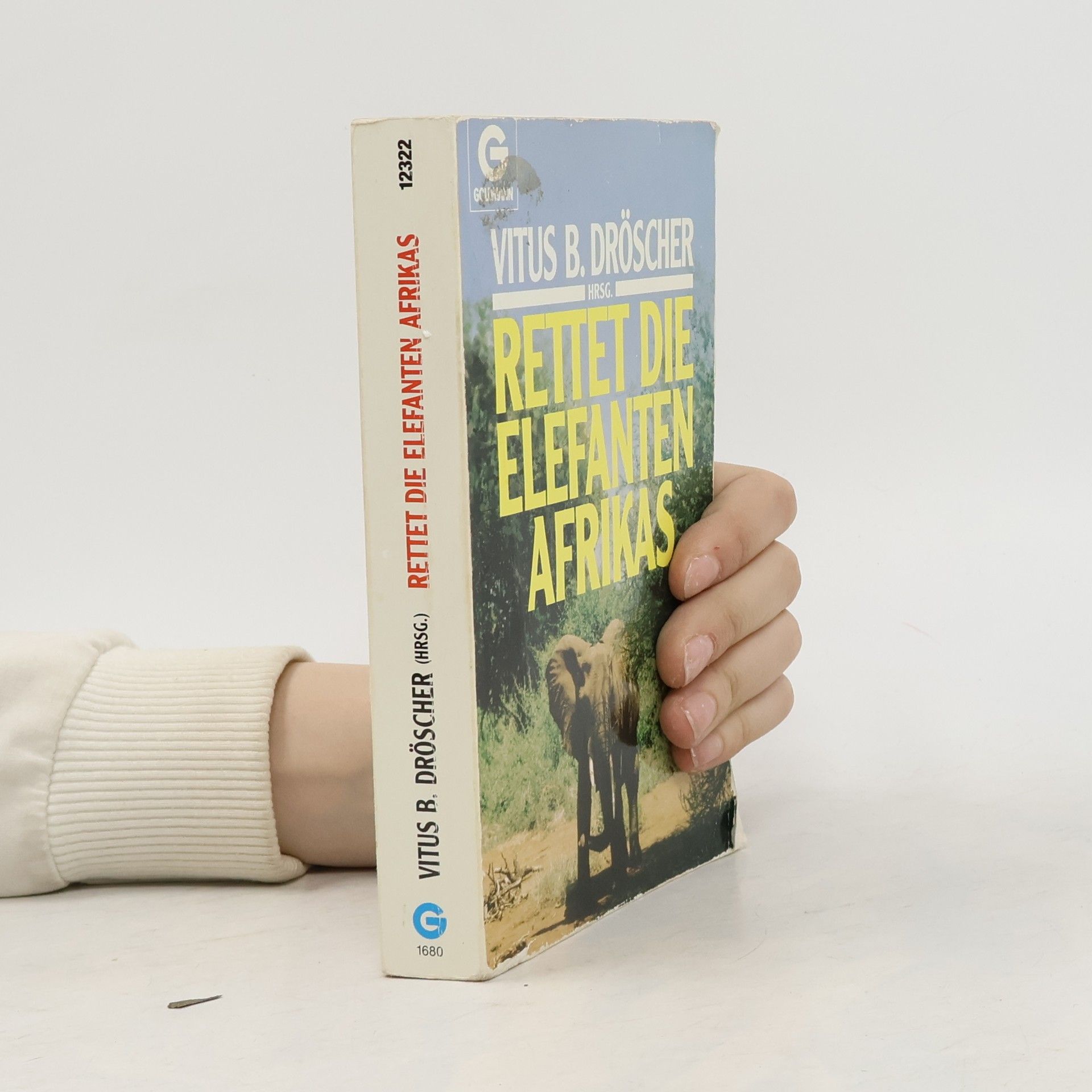 Vitus B. Dröscher Rettet die Elefanten Afrikas