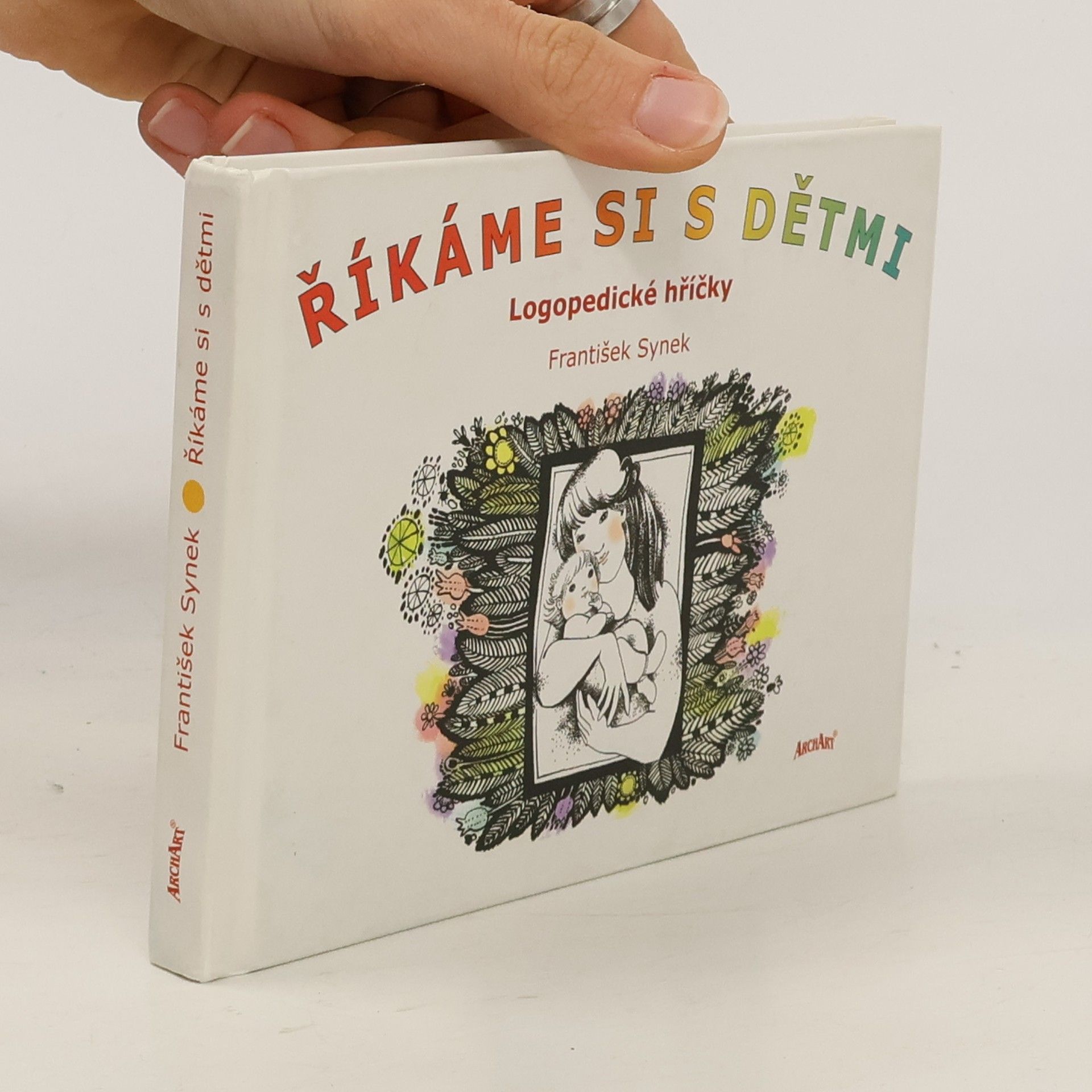 František Synek Říkáme si s dětmi
