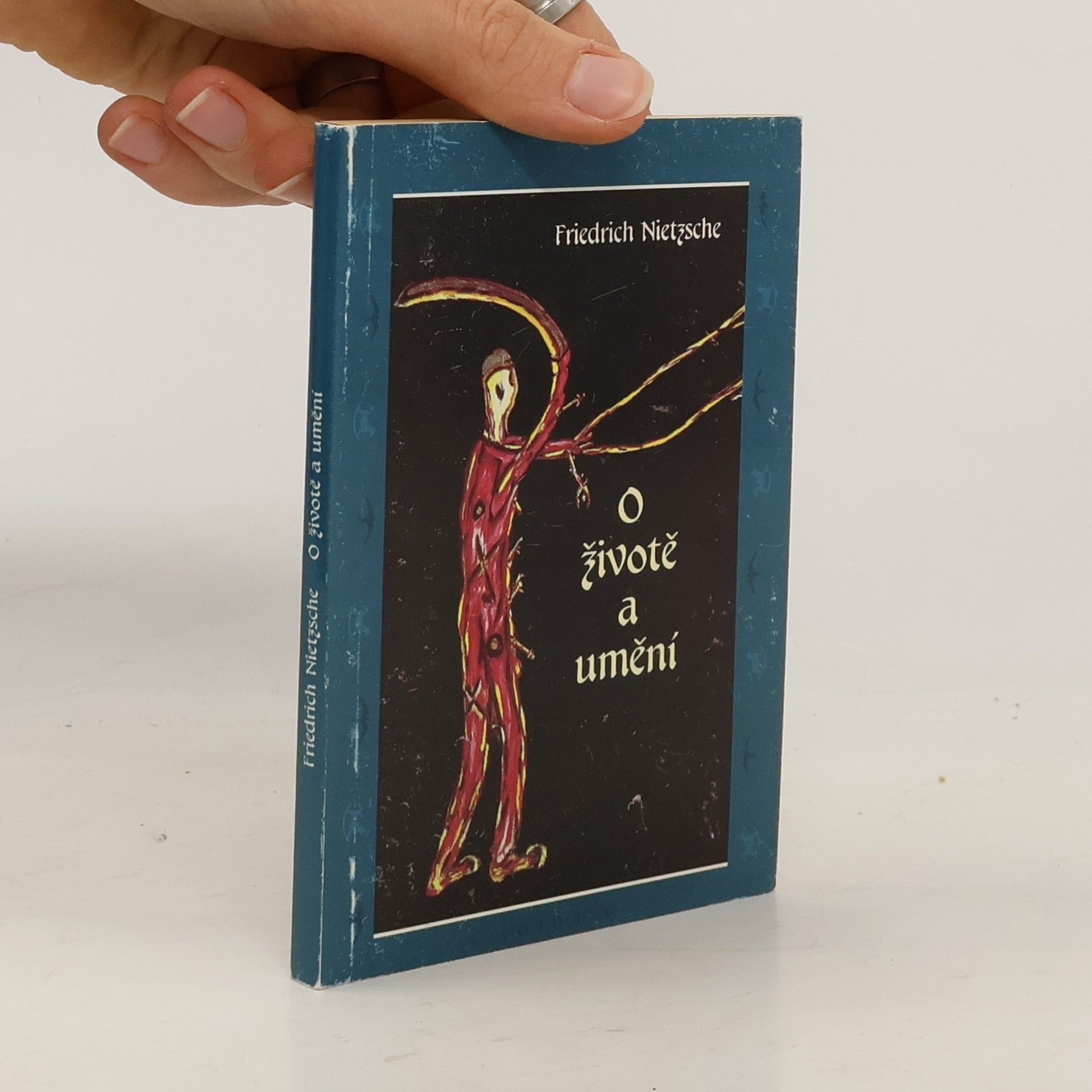 Friedrich Nietzsche O životě a umění