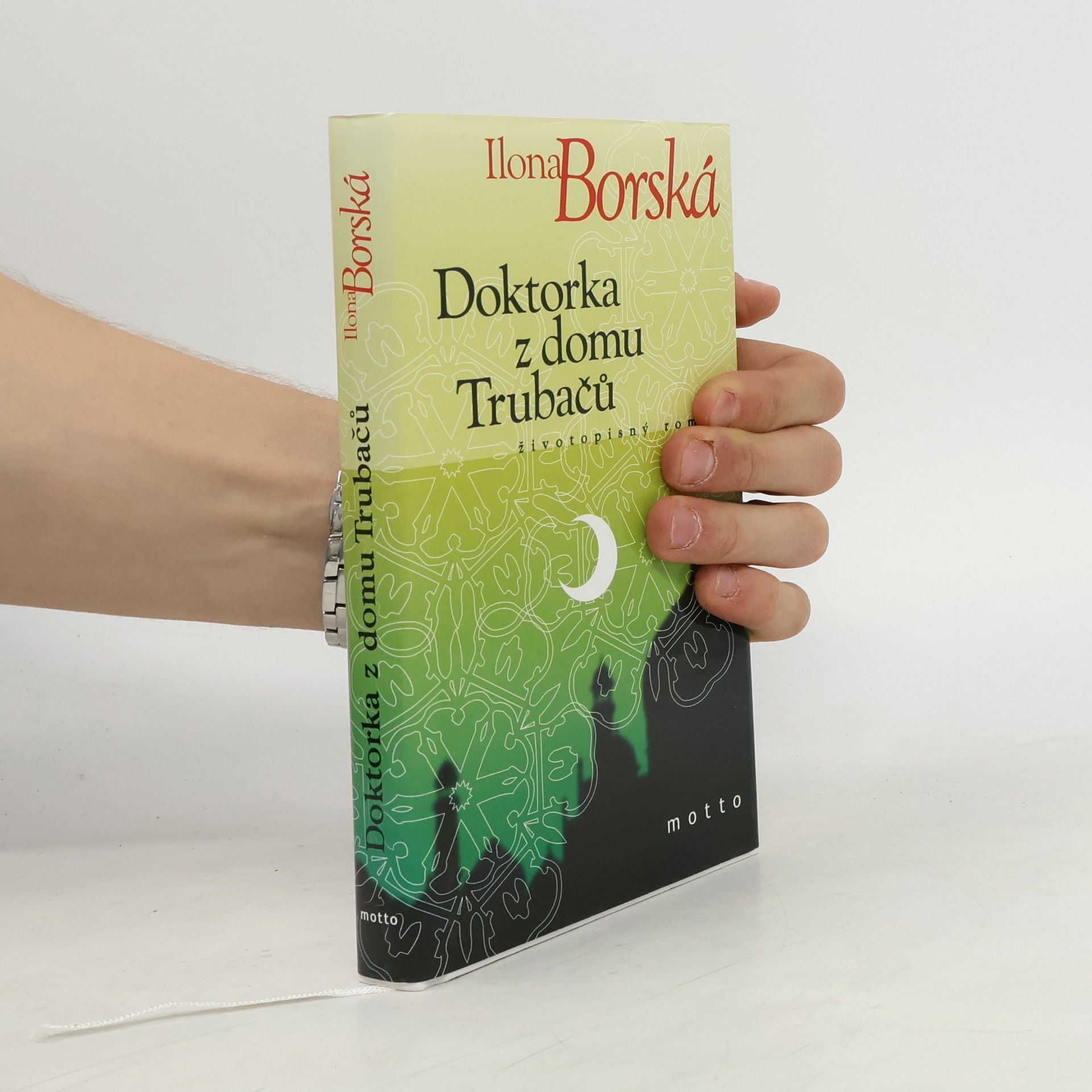 Ilona Borská Doktorka z domu Trubačů