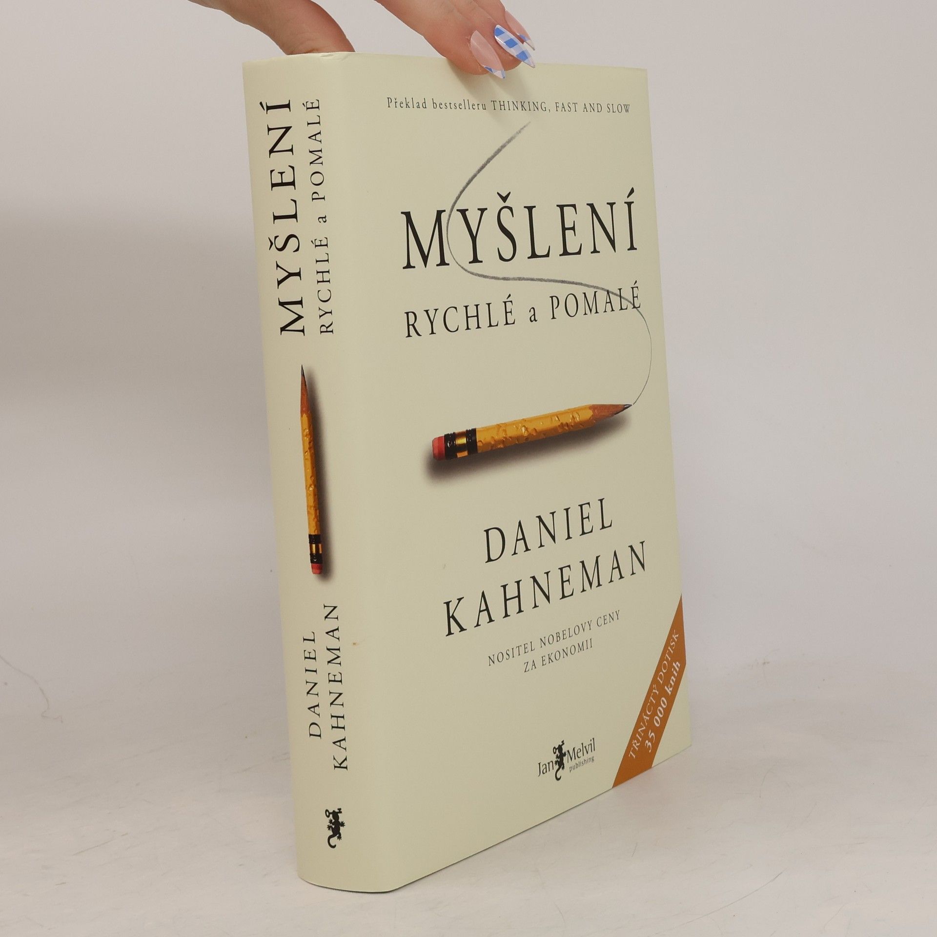Daniel Kahneman Myšlení: Rychlé a pomalé