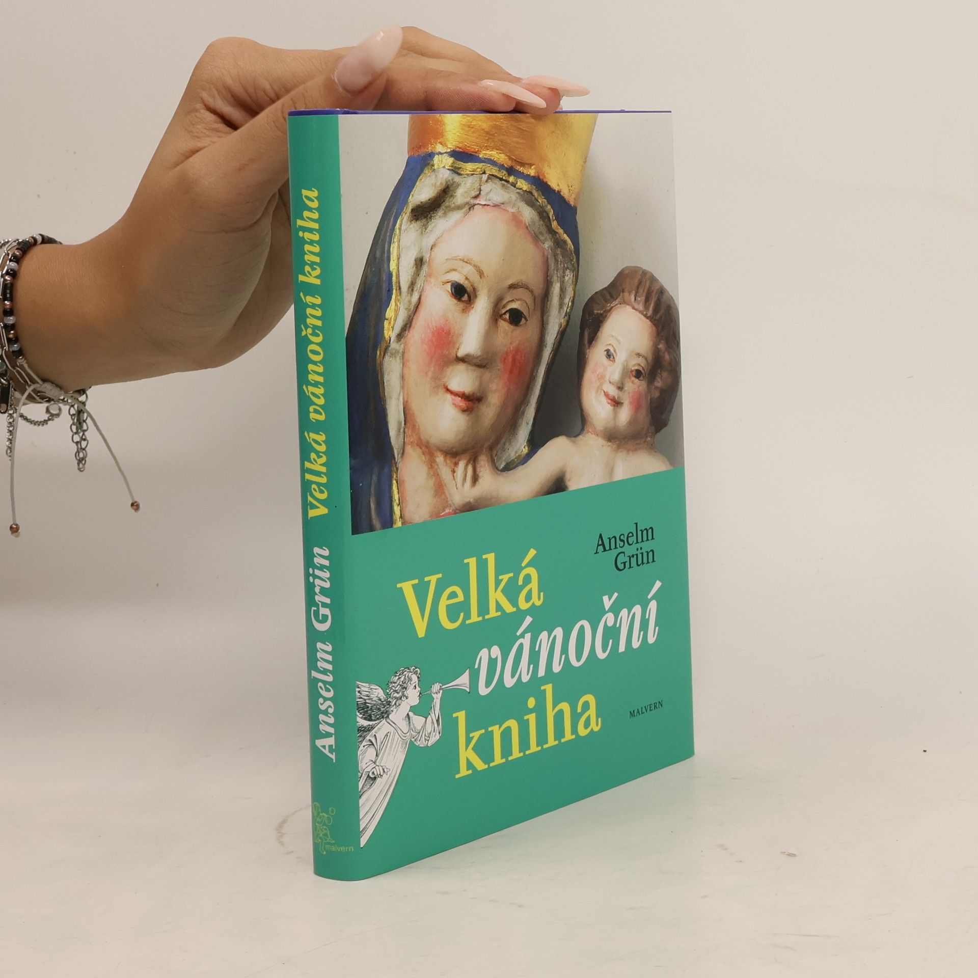 Anselm Grün Velká vánoční kniha: Prožijte nejkrásnější svátky v roce jinak