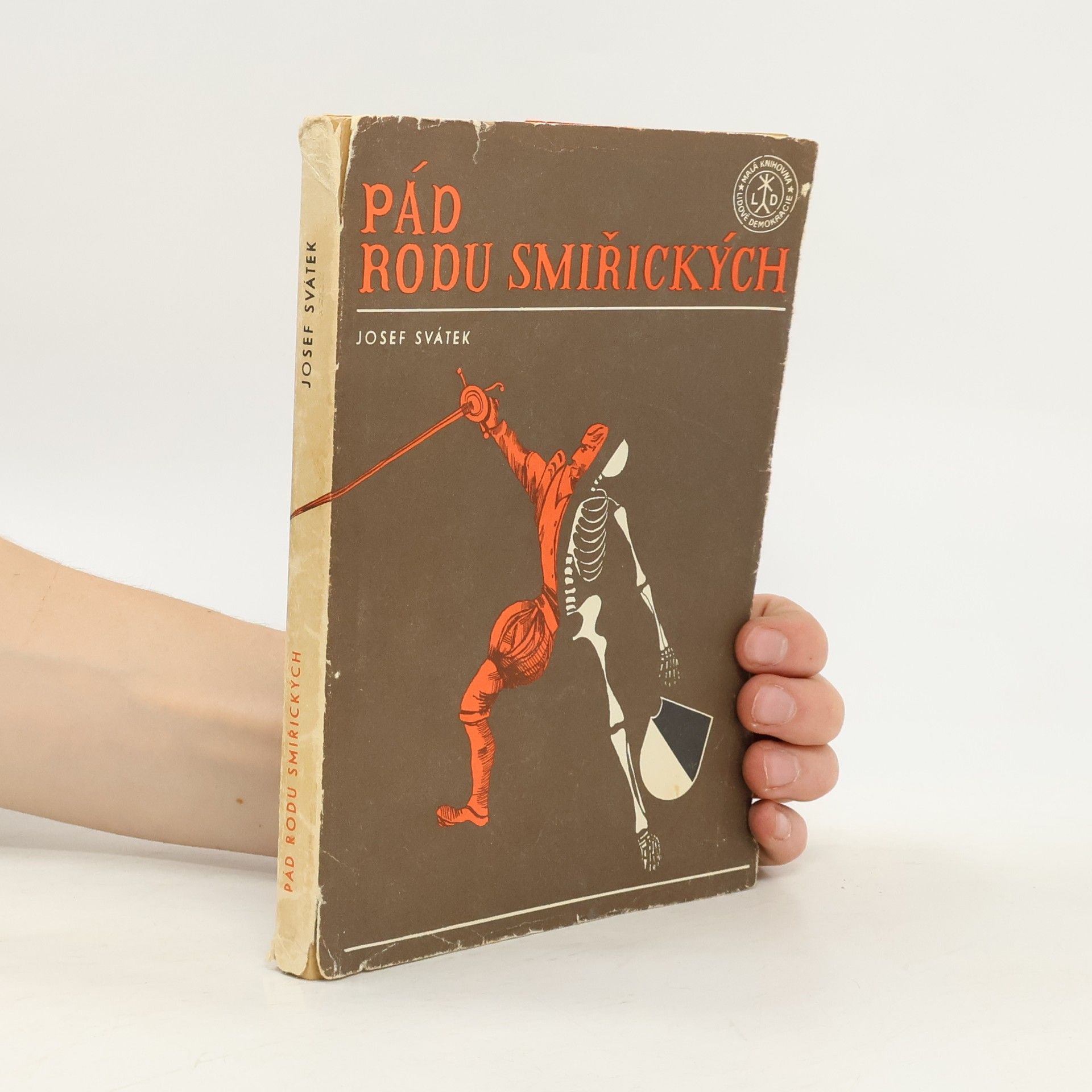 Josef Svátek Pád rodu Smiřických