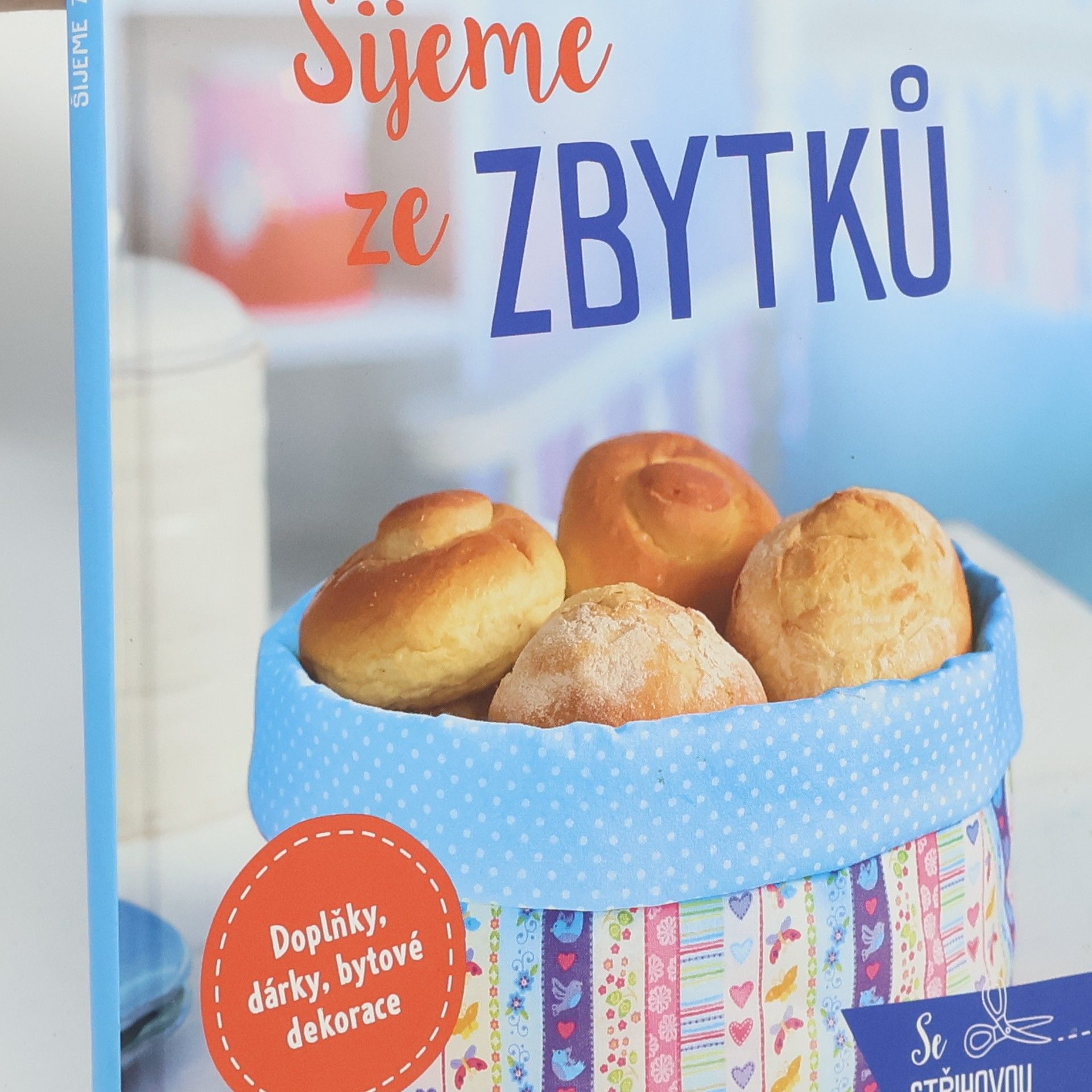 Kolektiv autorů Šijeme ze zbytků