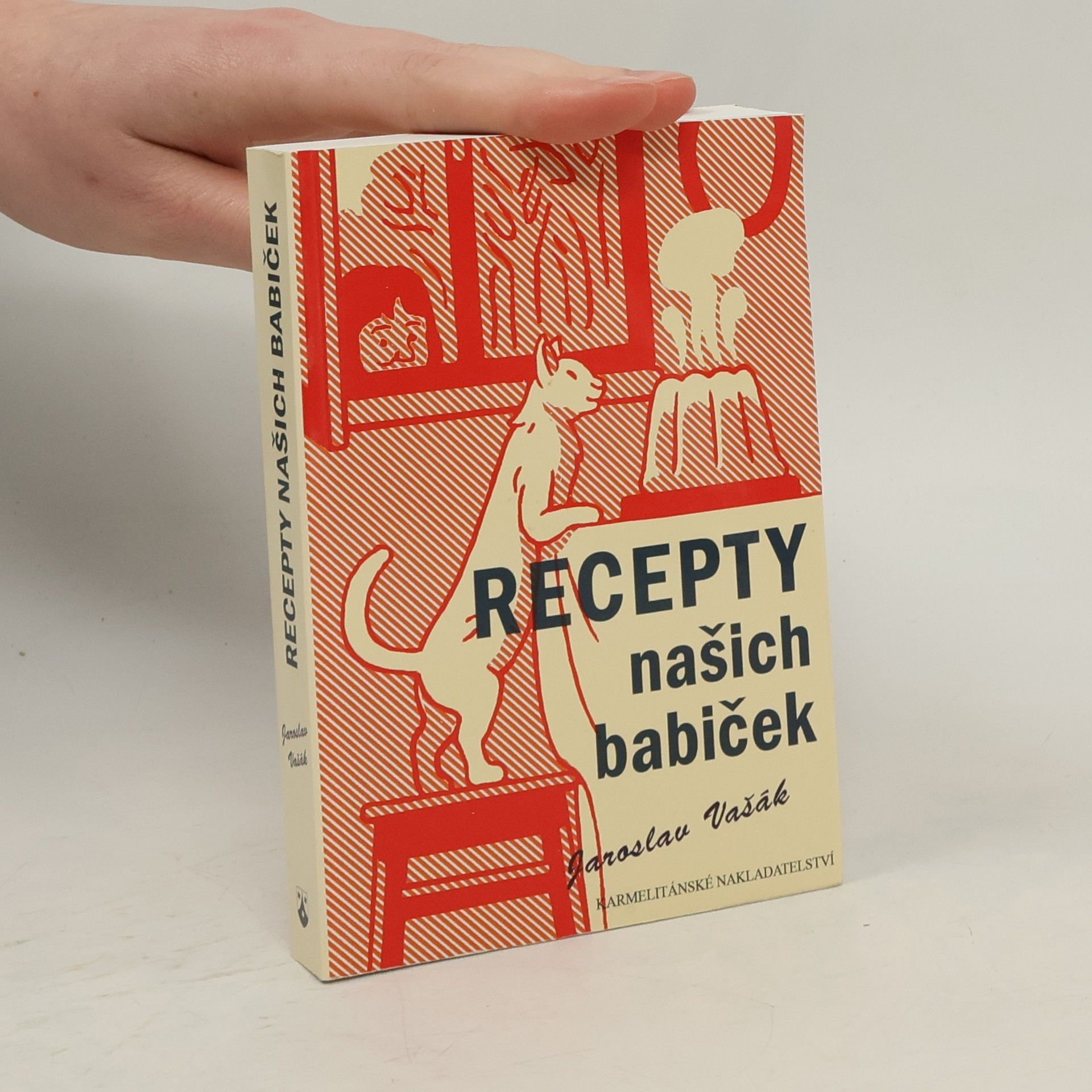 Jaroslav Vašák Recepty našich babiček