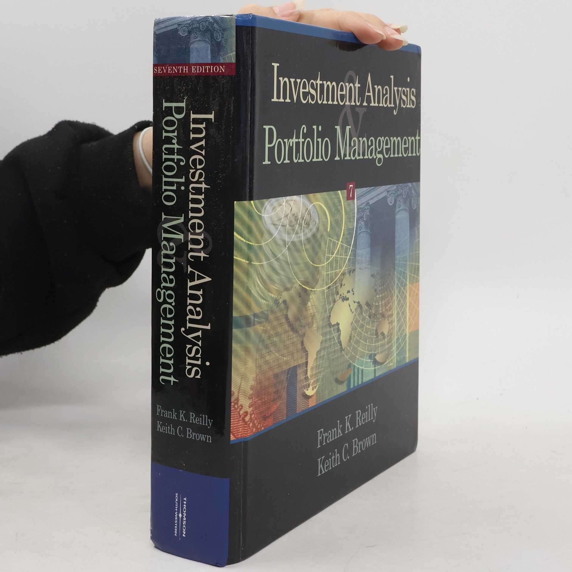 Keith C. Brown Investment Analysis and Portfolio Management - Seventh Edition