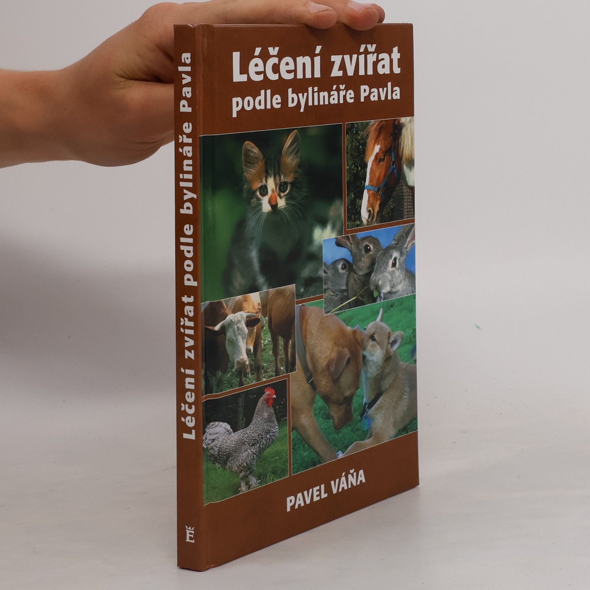 Pavel Váňa Léčení zvířat podle bylináře Pavla