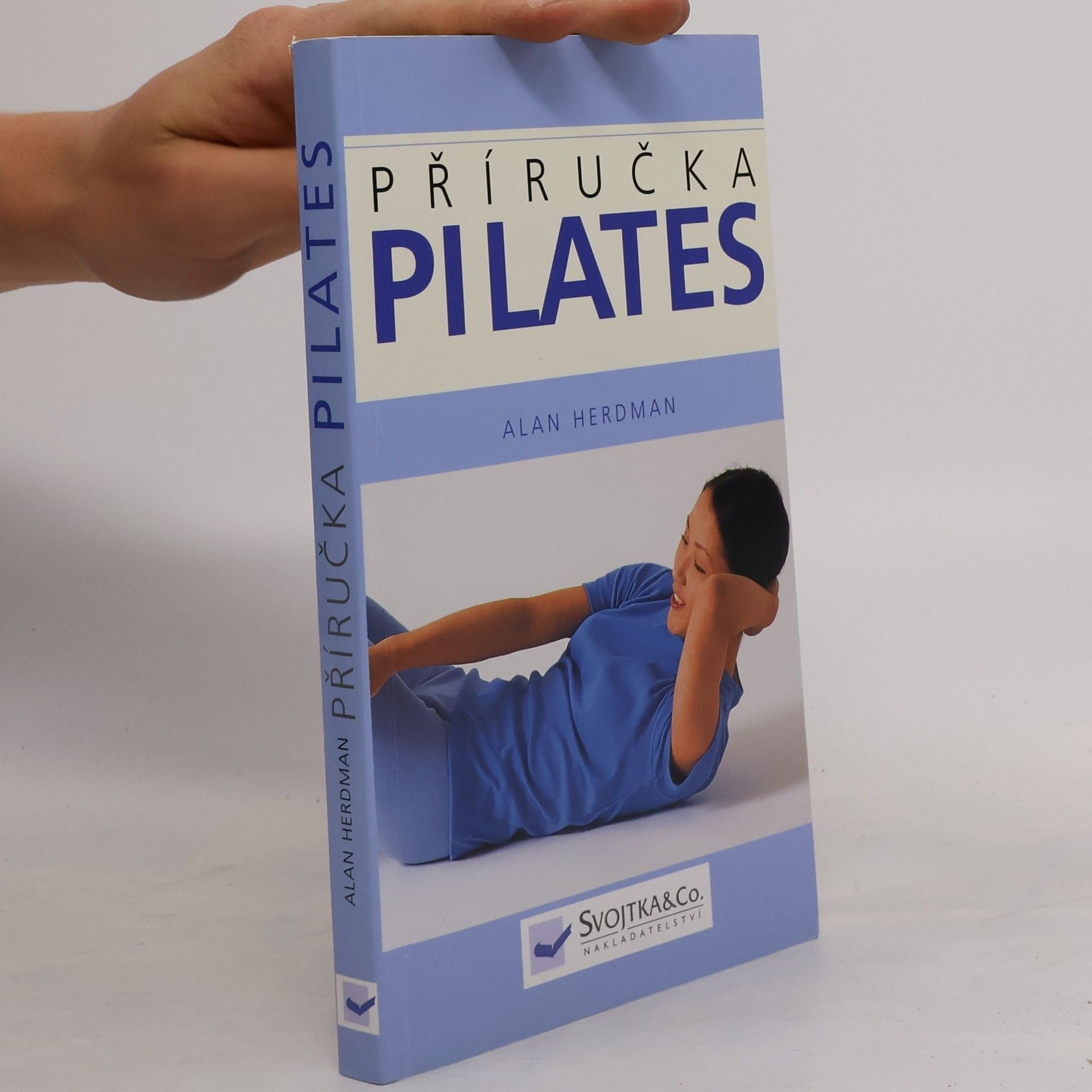 Alan Herdman Pilates: Příručka