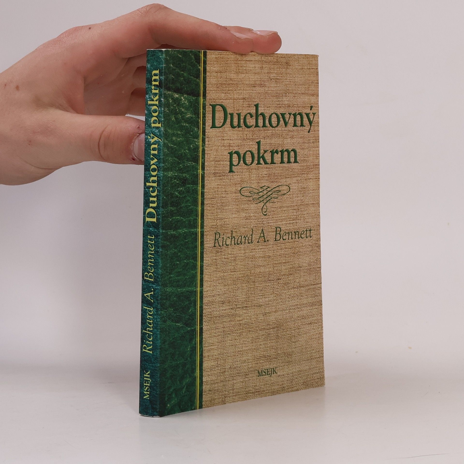 Richard A. Bennet Duchovný pokrm