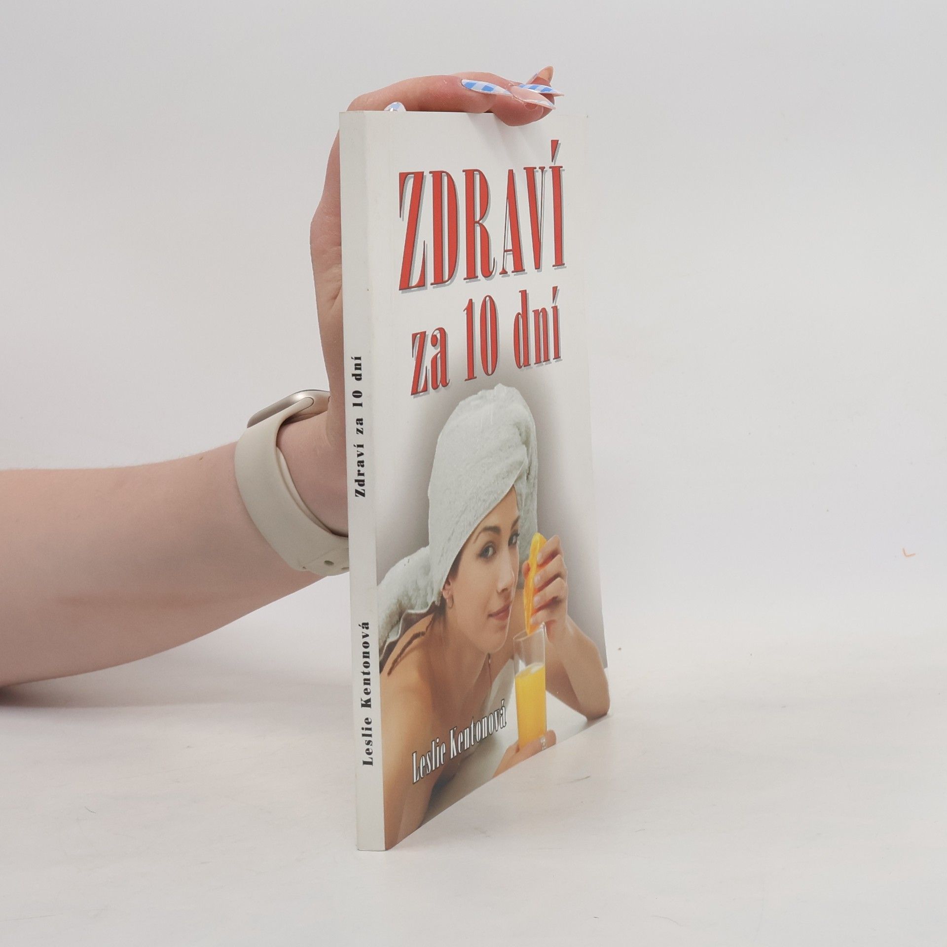Leslie Kenton Zdraví za 10 dní