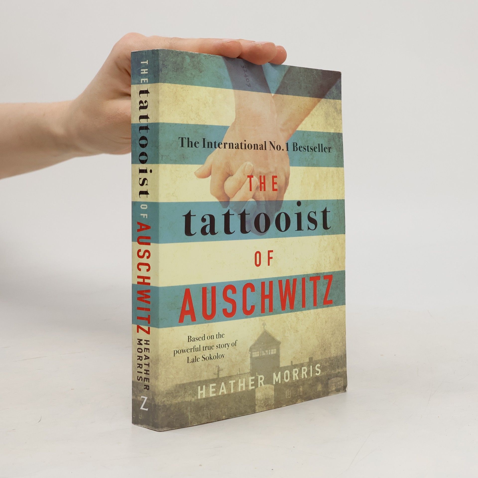 Heather Morris The tattooist of Auschwitz