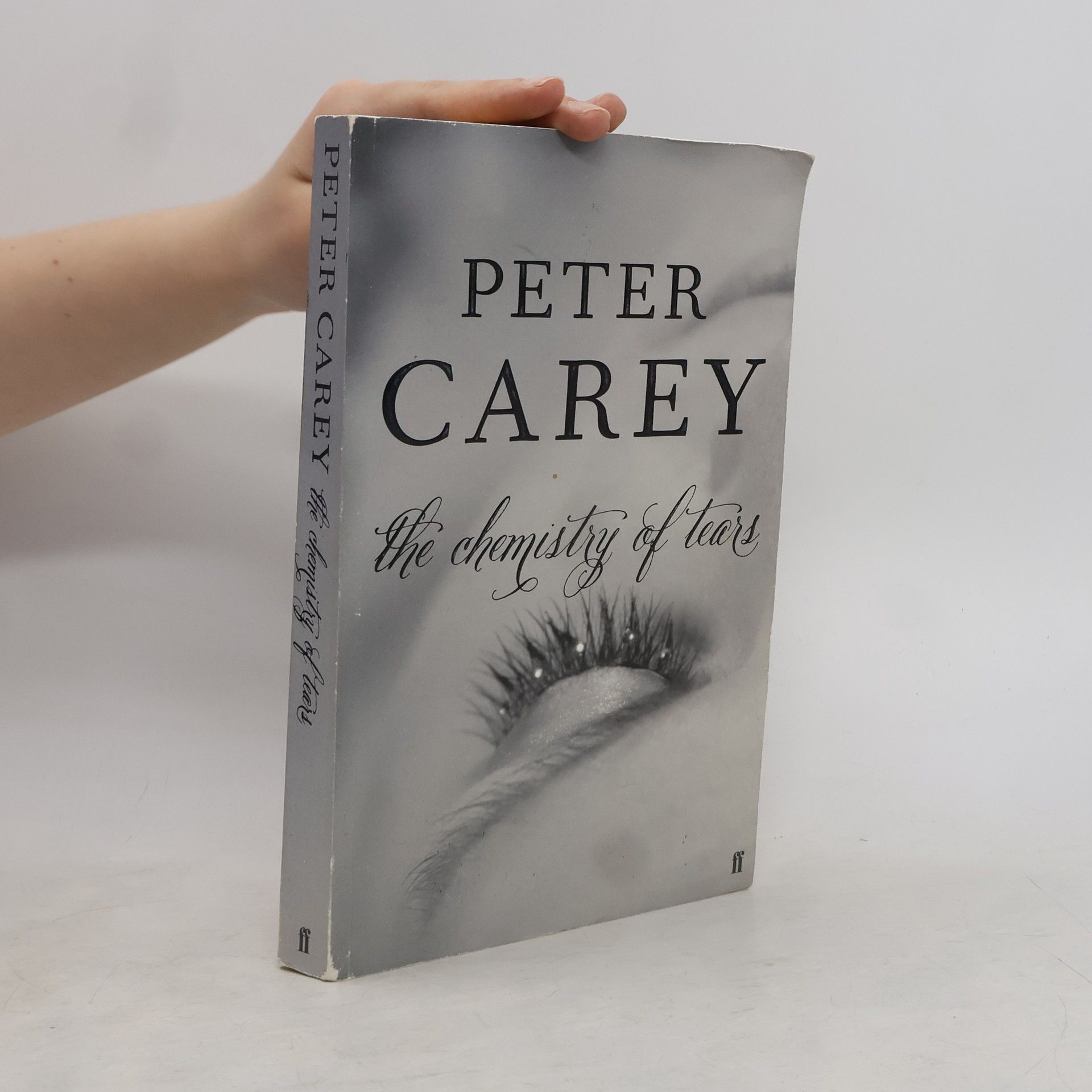 Peter Carey The Chemistry of Tears