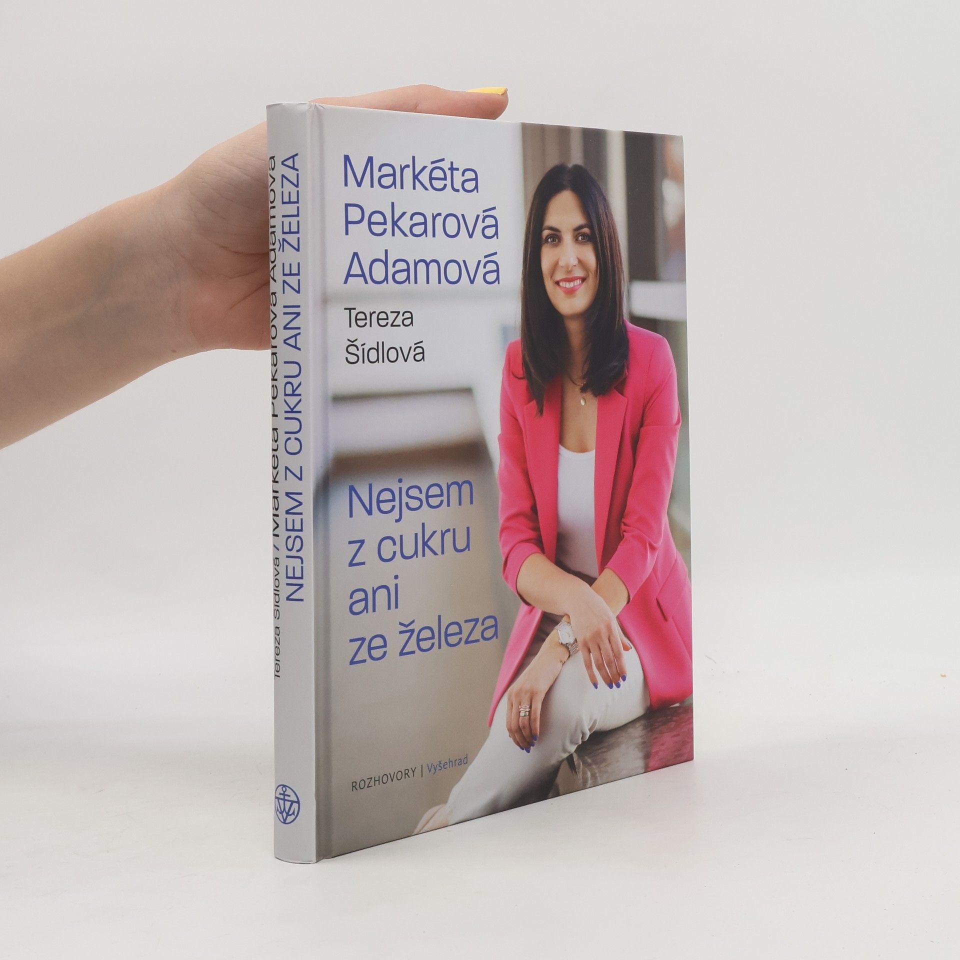 Tereza Šídlová Nejsem z cukru ani ze železa