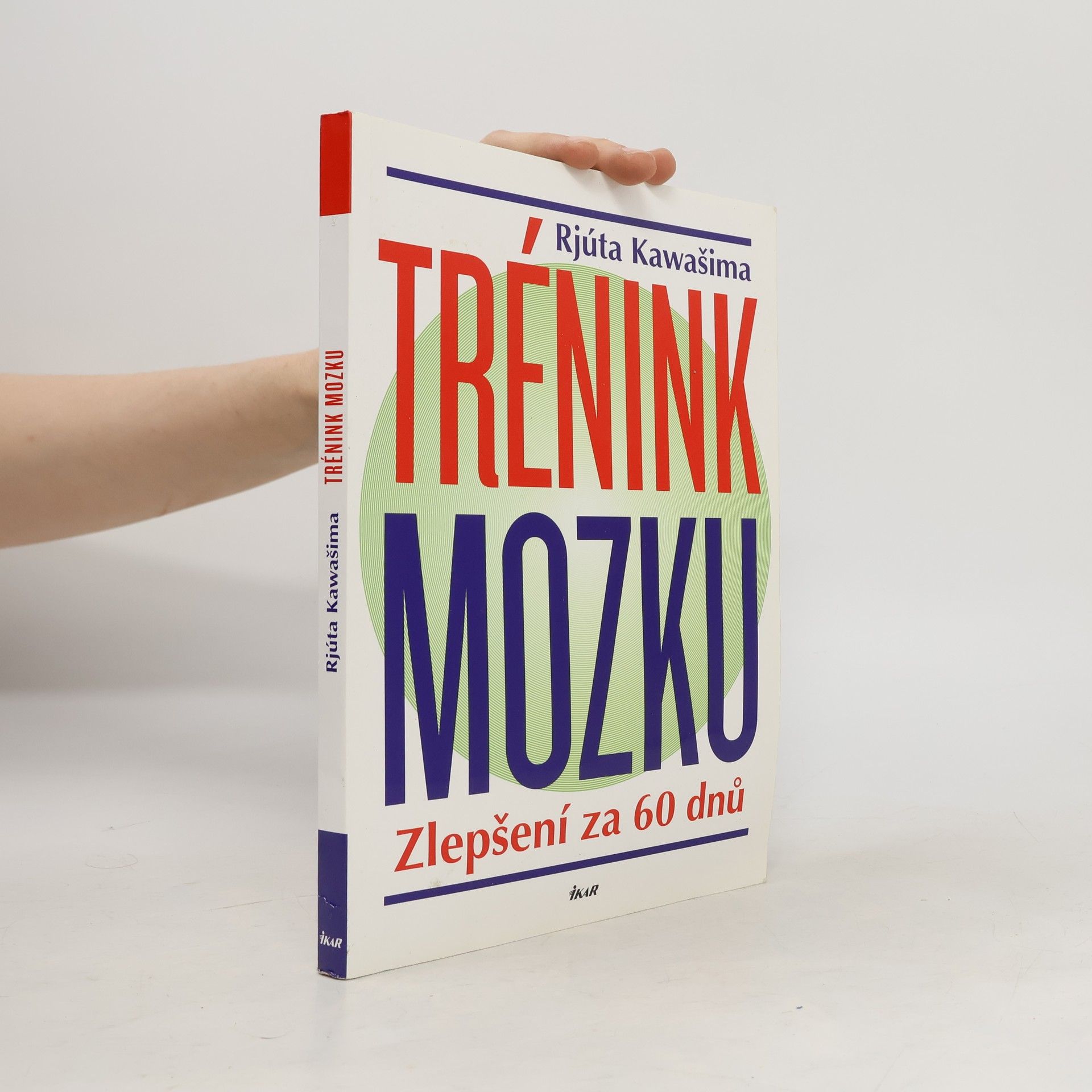 Ryuta Kawashima Trénink mozku : zlepšení za 60 dnů