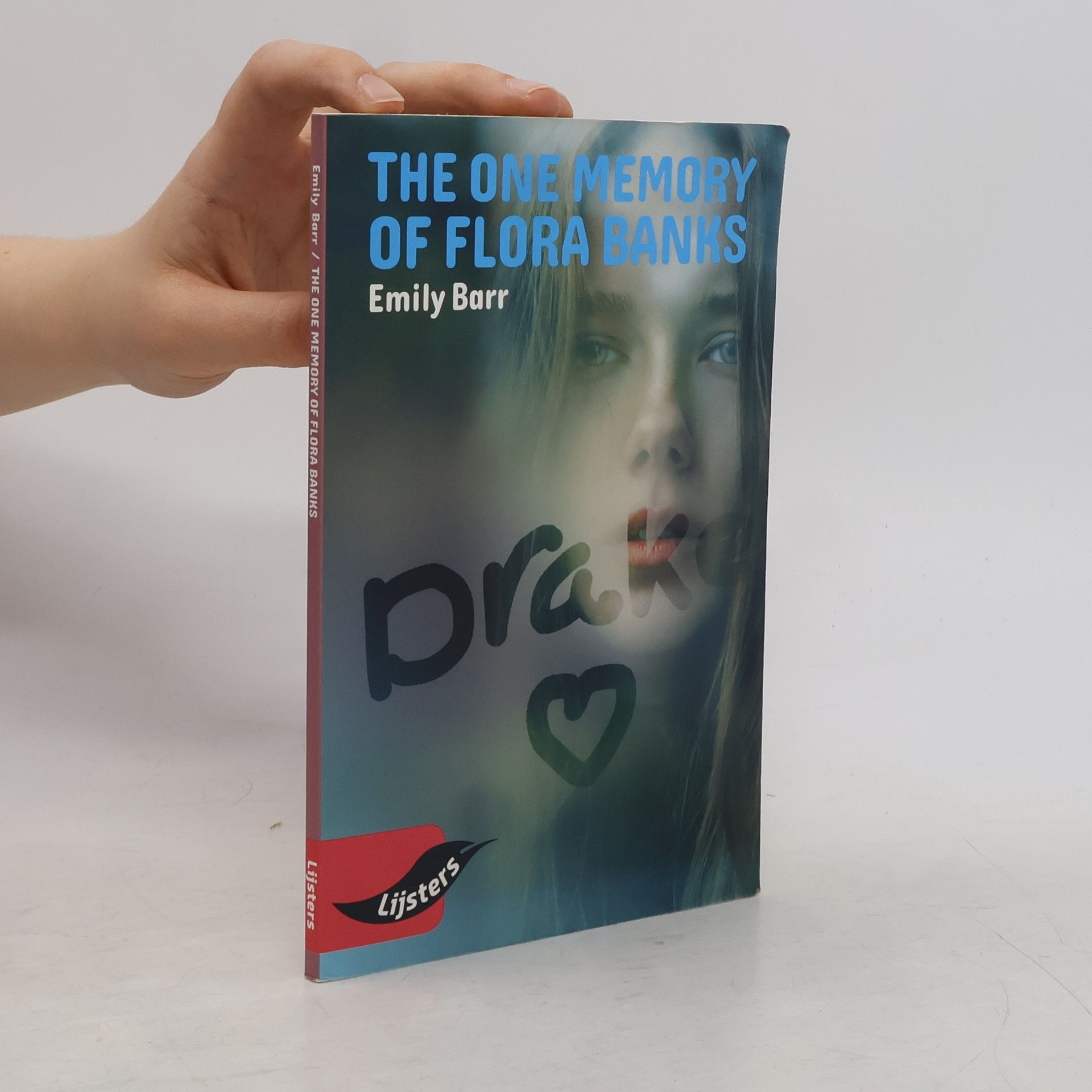 Emily Barr The One Memory of Flora Banks