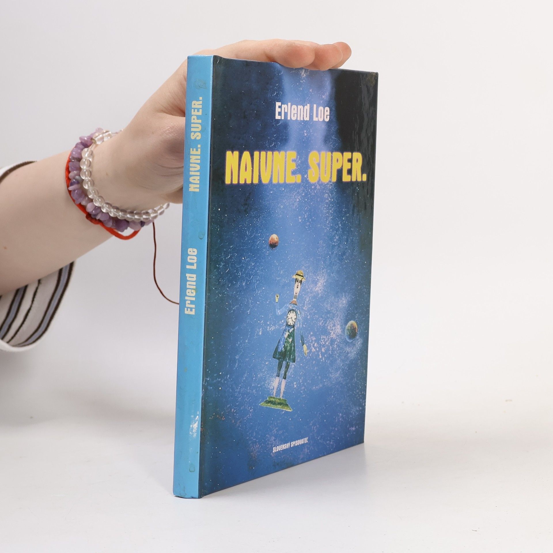 Erlend Loe Naivne. Super.