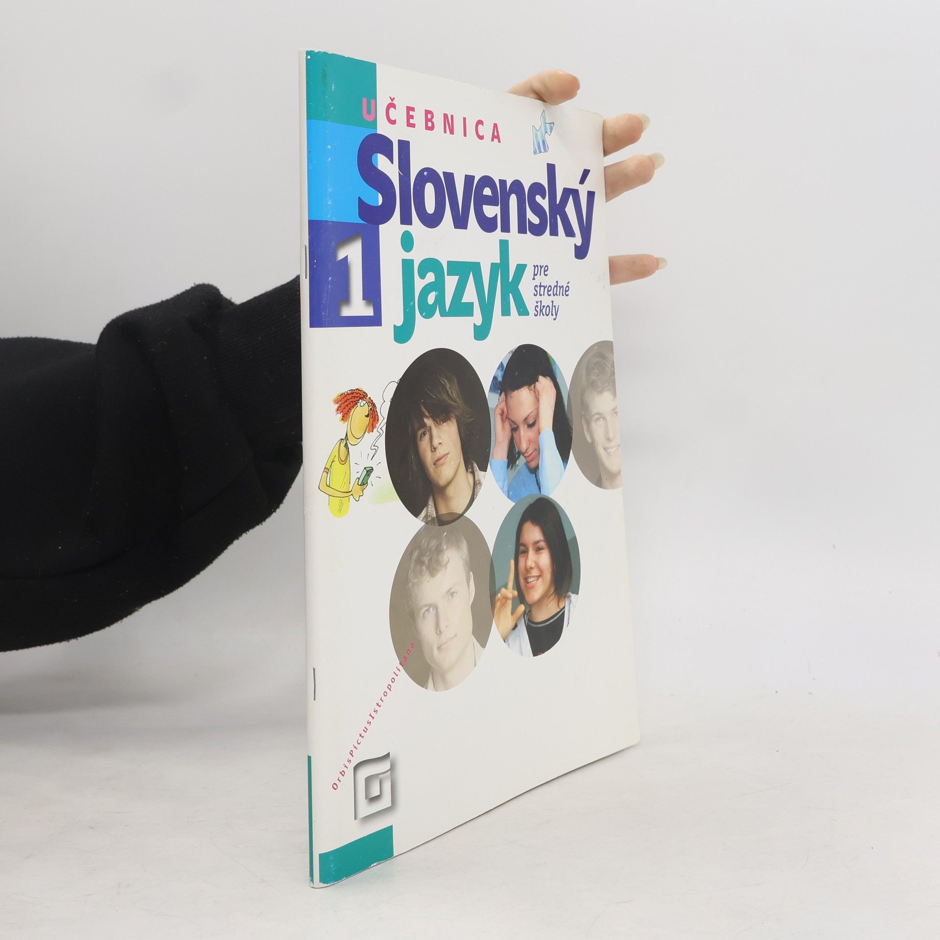 Orbis Pictus Istropolitana Slovenský jazyk 1 pre stredné školy