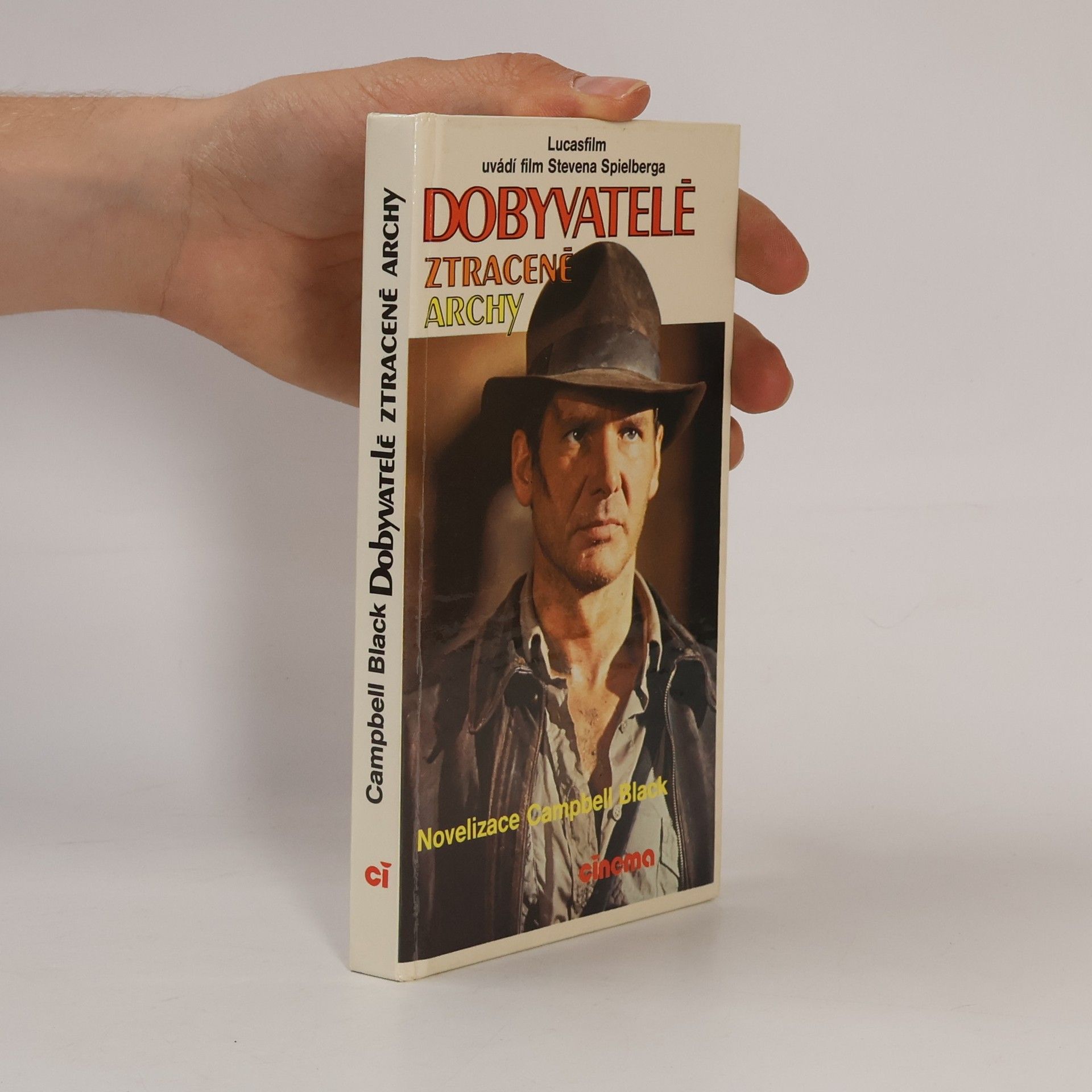 Campbell Armstrong Dobyvatelé ztracené Archy