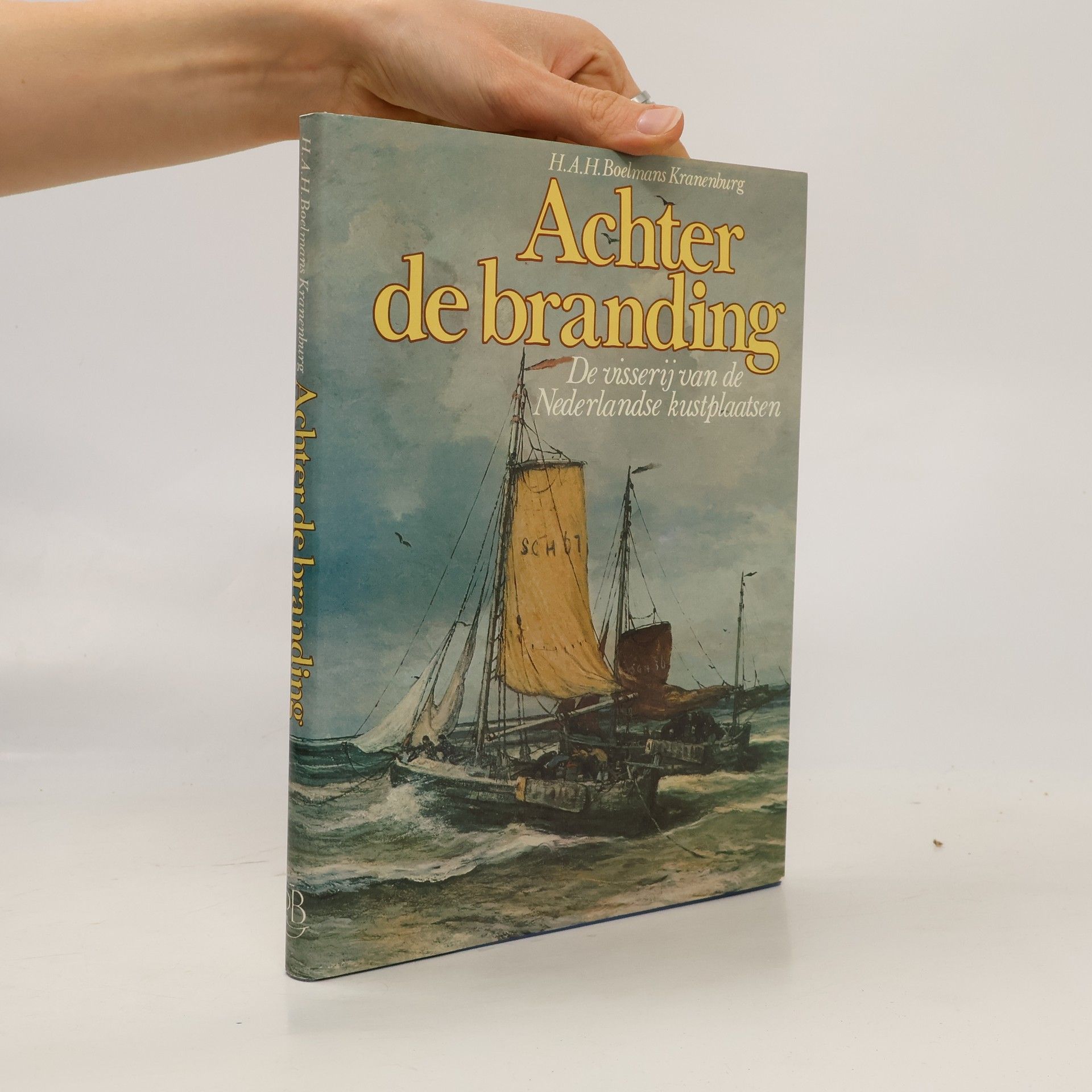 H.A.H. Boelmans Kranenburg Achter de branding