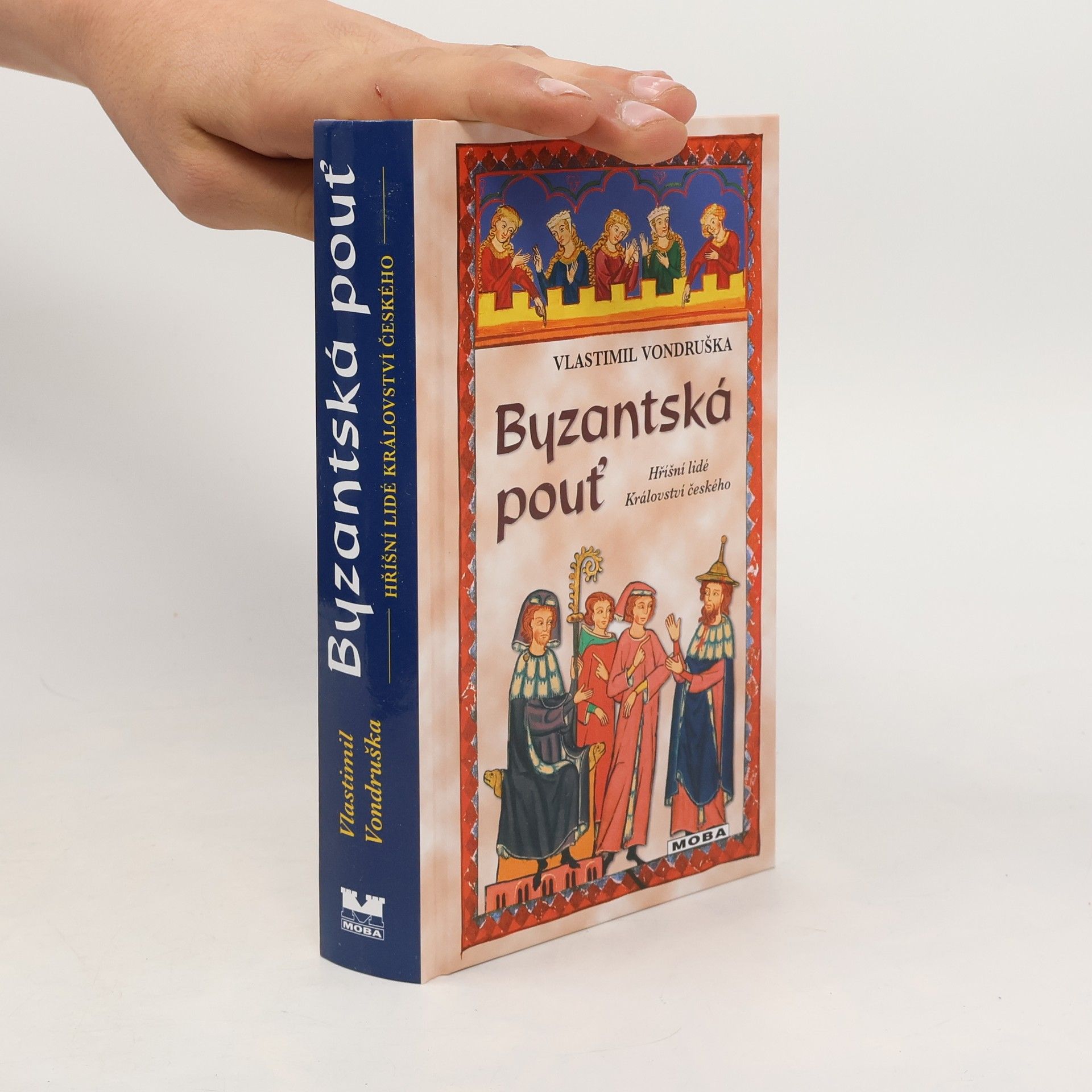 Vlastimil Vondruška Byzantská pouť